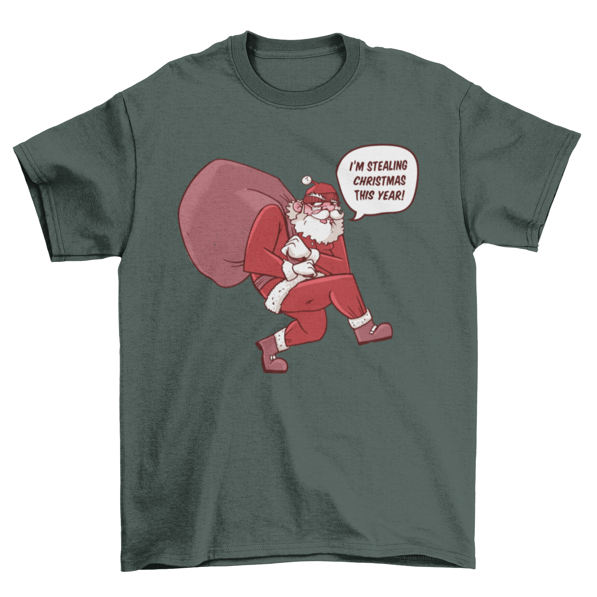 Funny Santa Claus t-shirt design featuring Santa carrying a bag of gifts with the quote 'I'm stealing Christmas this year'.