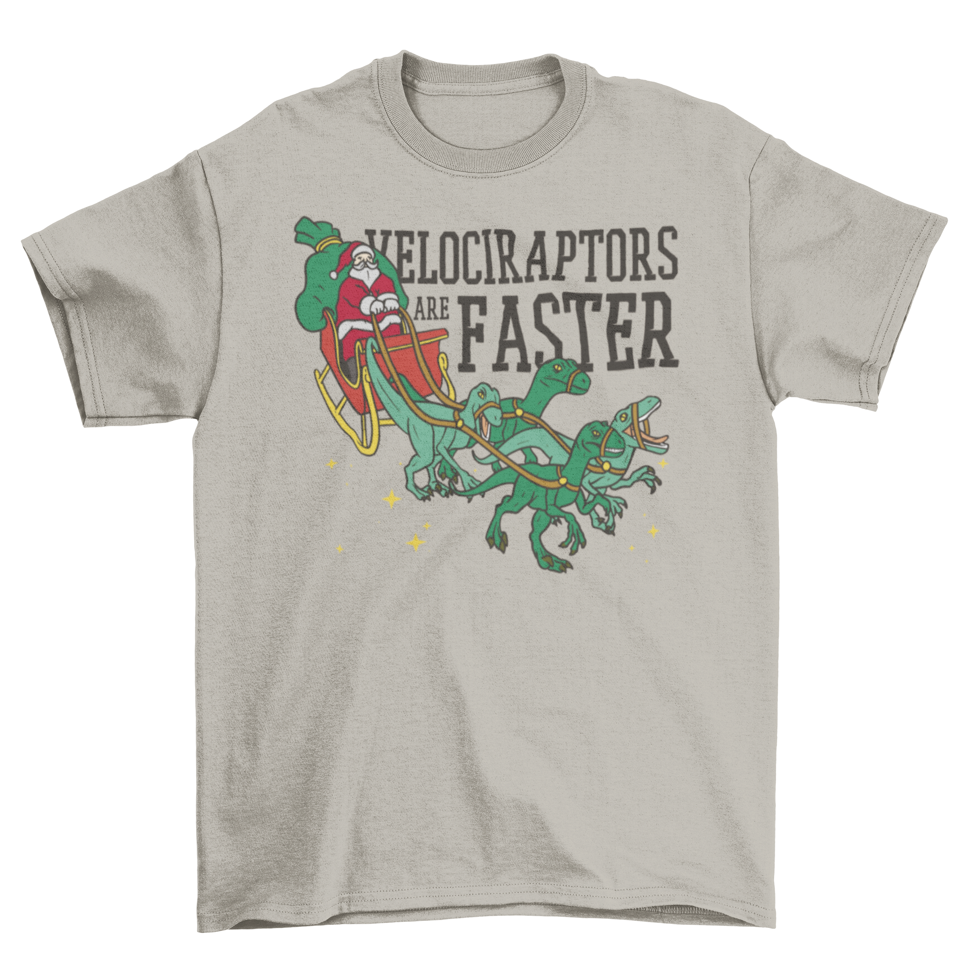 A festive t-shirt featuring Santa Claus driving a sleigh pulled by velociraptors with the quote 'Velociraptors are faster'.