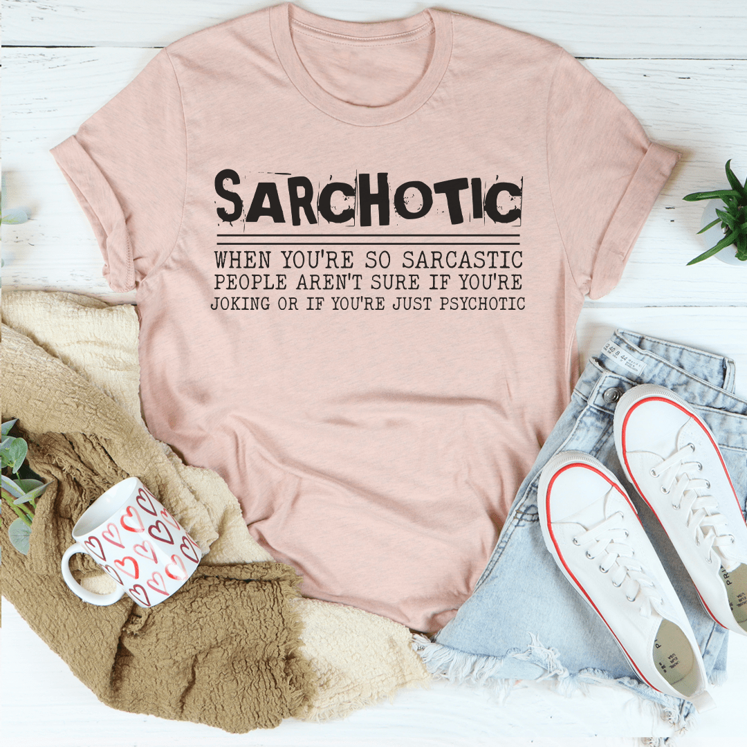 Sarchotic T-Shirt made of soft ring-spun cotton with double stitching, showcasing its durability and comfort.