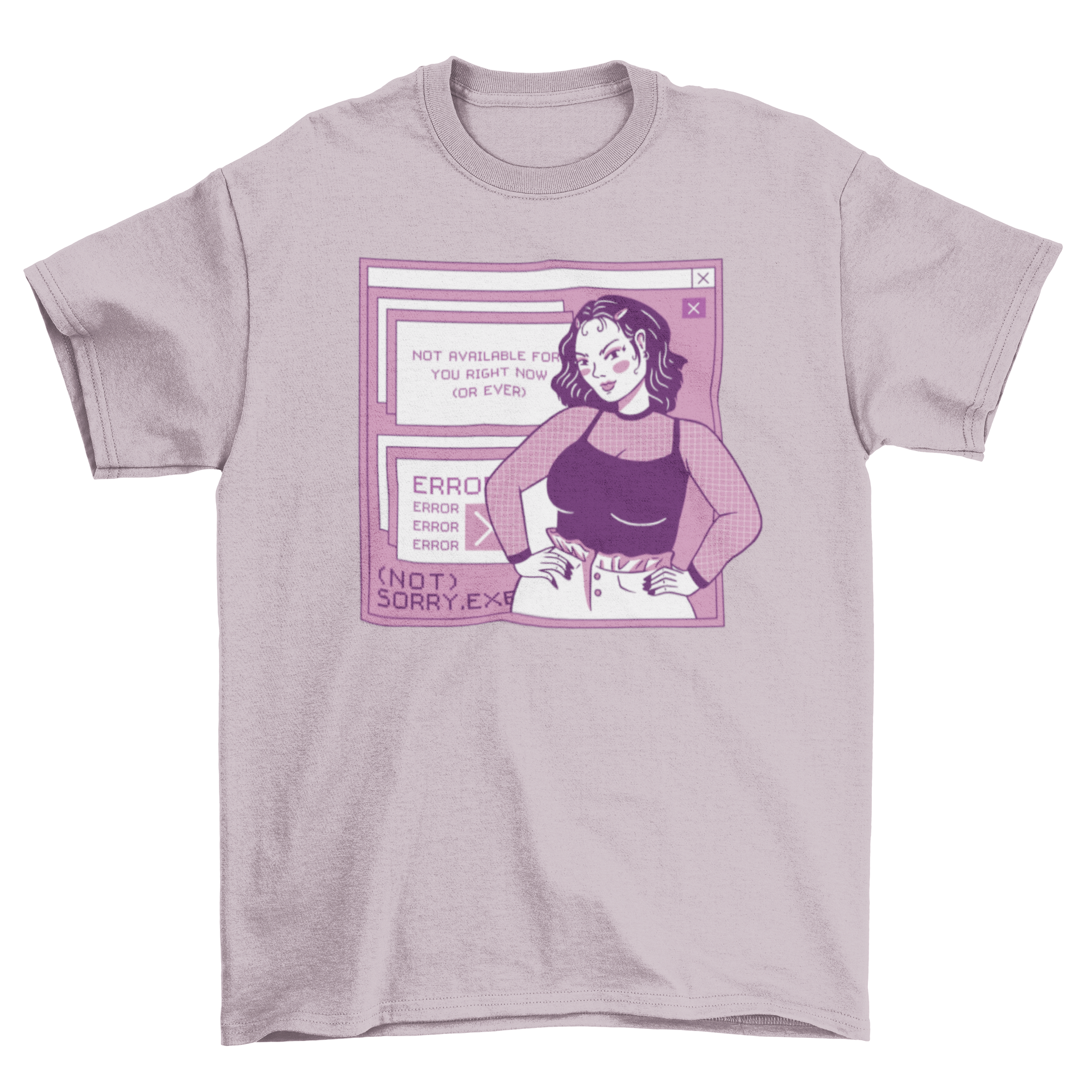 Sassy 2000s Not Available Girl T-Shirt featuring a woman in a computer code error style with a humorous quote.