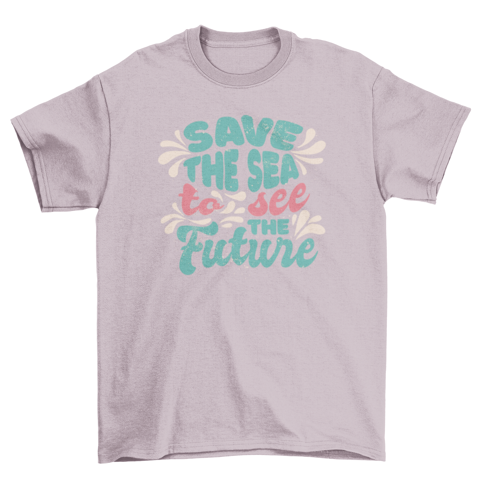 Save the Sea lettering t-shirt featuring the quote 'Save the sea to see the future' in a stylish design.