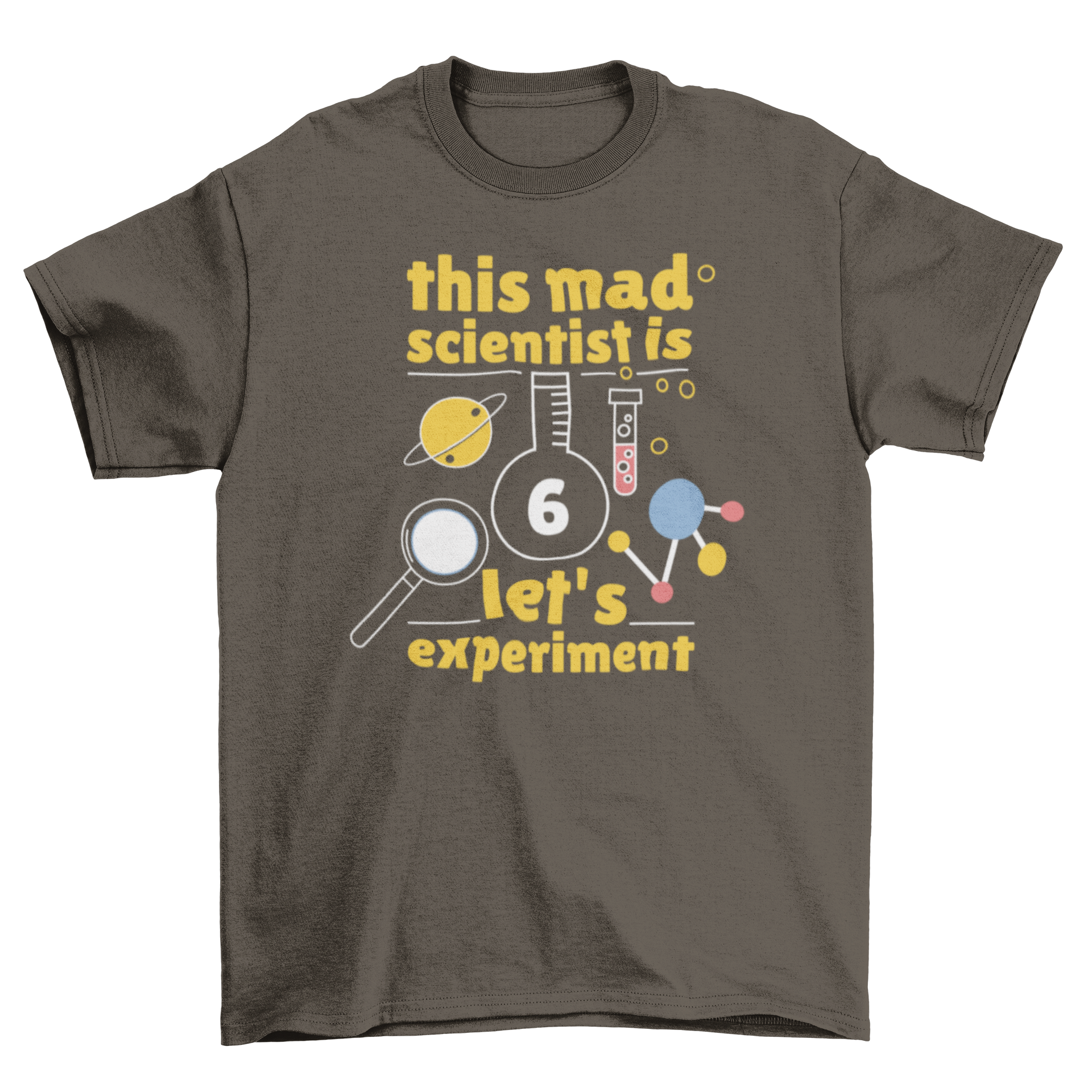 A colorful T-shirt featuring the quote 'THIS MAD SCIENTIST IS 6 - LET'S EXPERIMENT' designed for kids who love science.