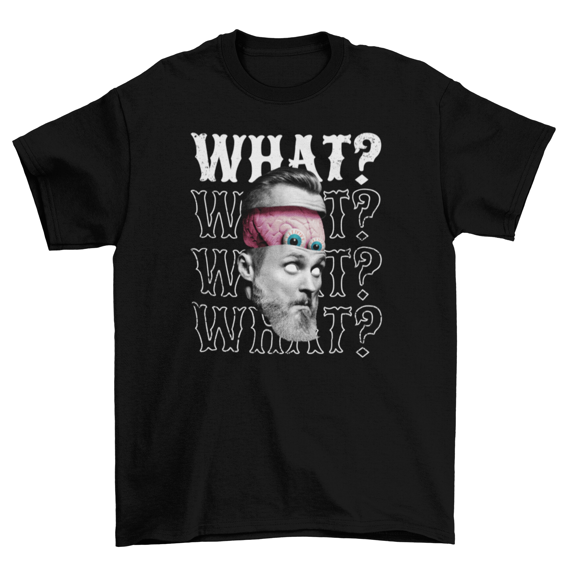 A creative t-shirt featuring a severed head with a protruding brain and the quote 'What?' repeated multiple times.