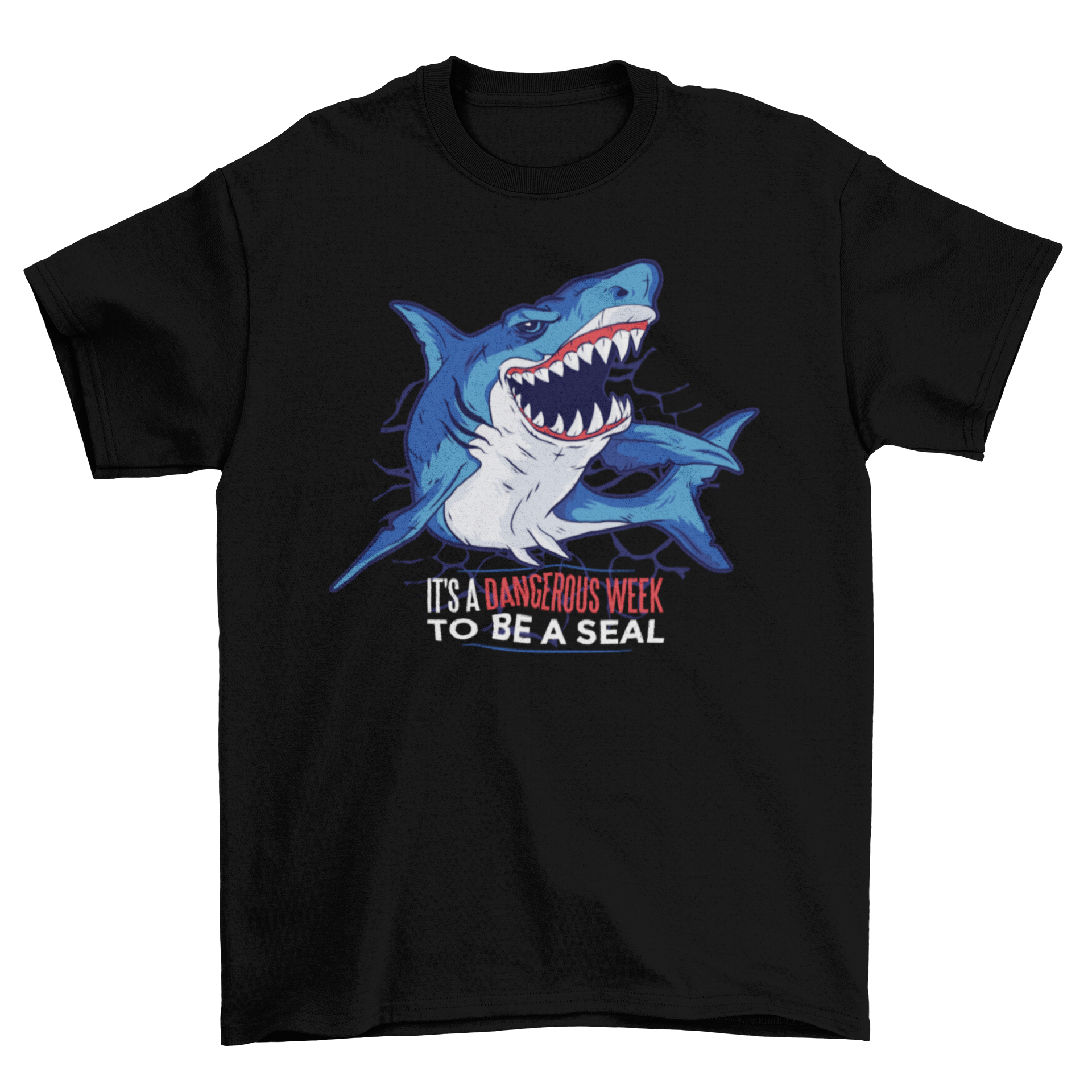 A cartoon t-shirt featuring a fierce shark with open jaws and an angry expression, captioned 'It's a dangerous week to be a seal'.