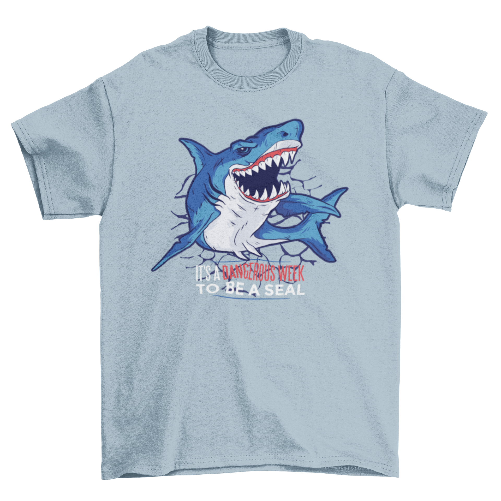 A cartoon t-shirt featuring a fierce shark with open jaws and an angry expression, captioned 'It's a dangerous week to be a seal'.