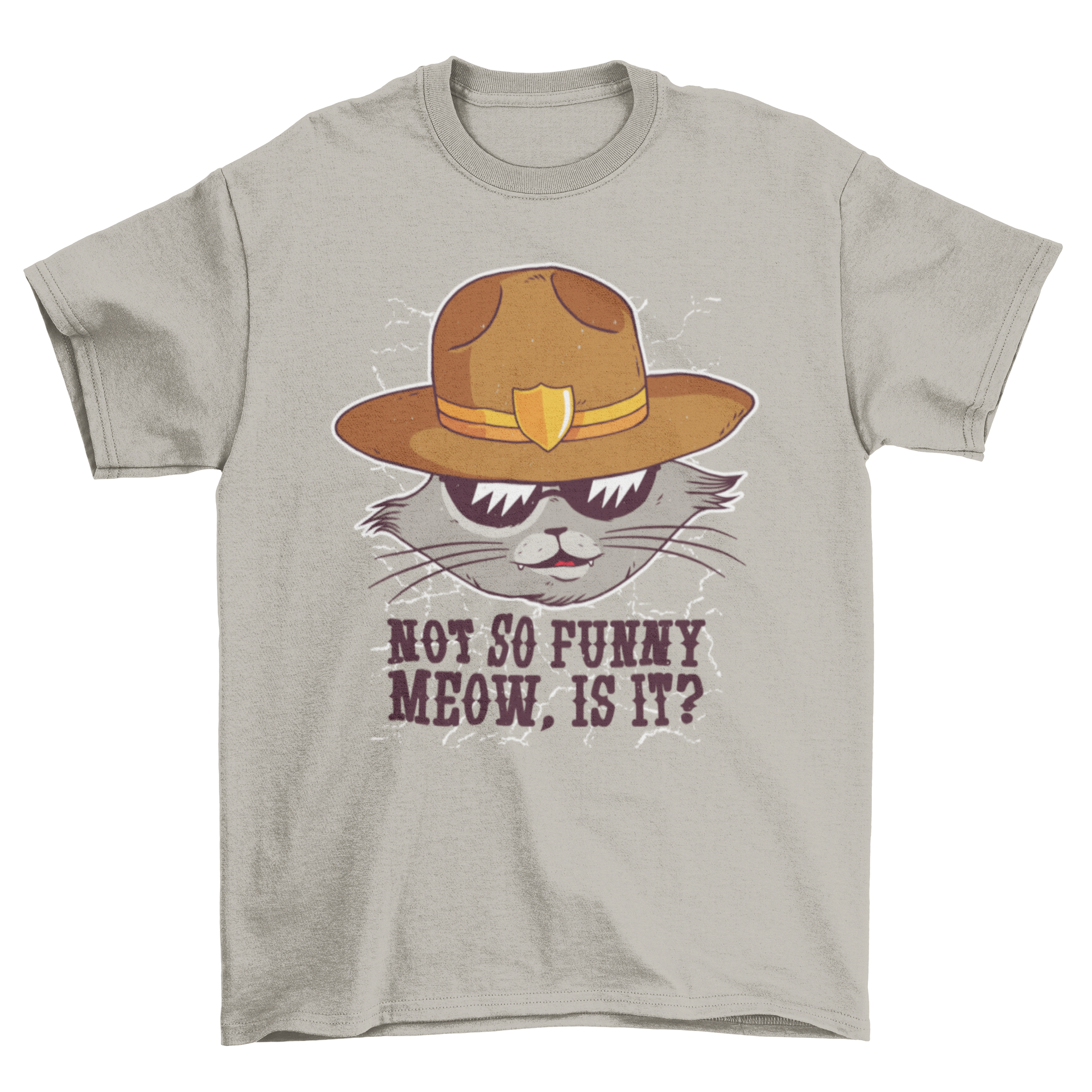 Funny sheriff cat t-shirt featuring a gray cat with sunglasses and a sheriff hat, with a humorous quote.