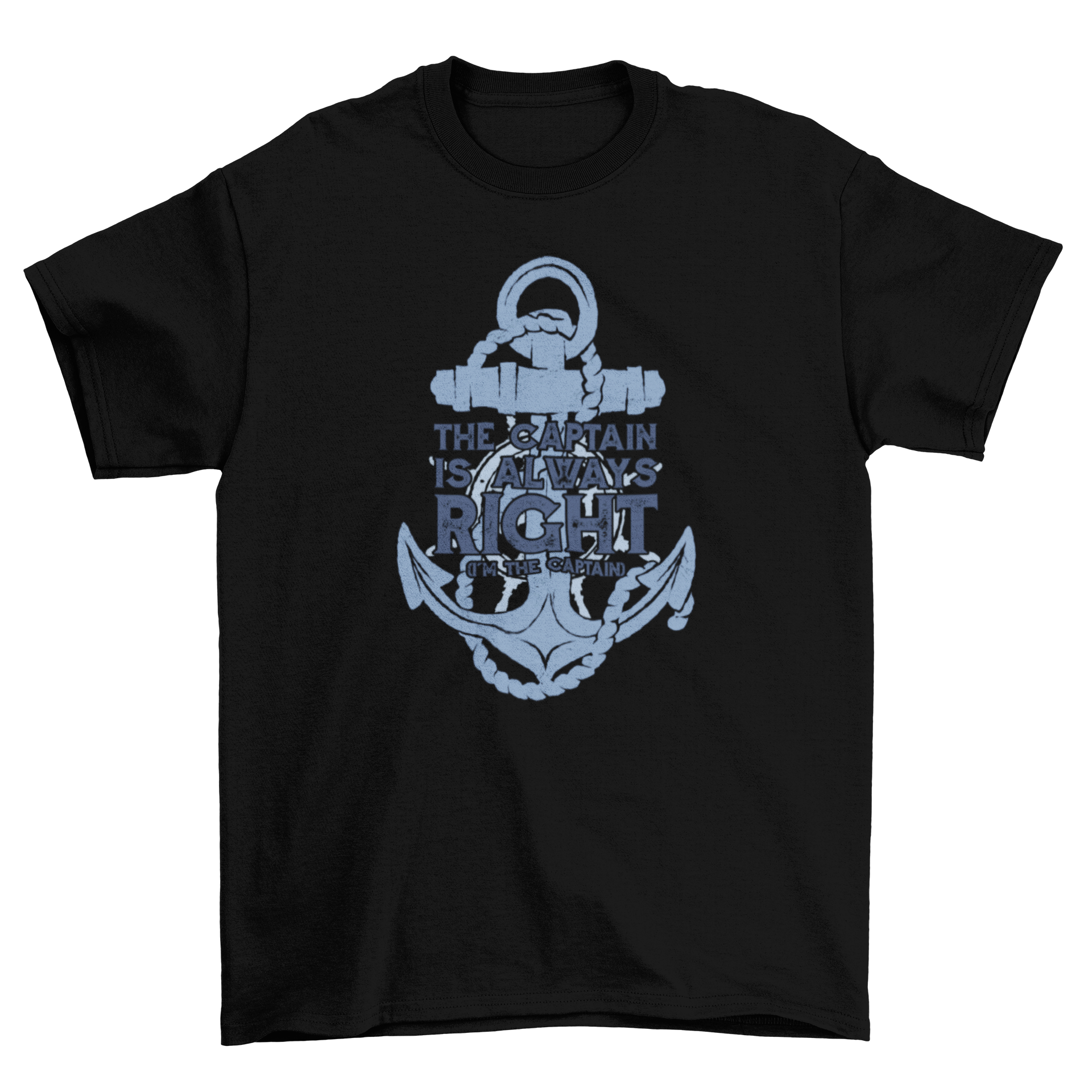 Ship anchor nautical t-shirt featuring an anchor design and the quote 'The captain is always right, I'm the captain'.