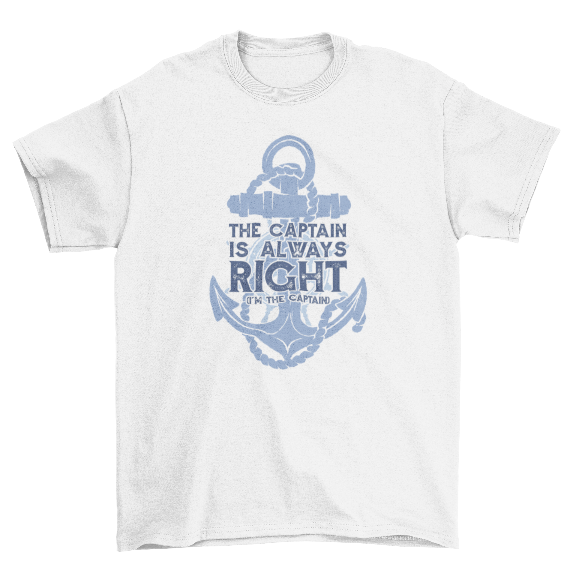 Ship anchor nautical t-shirt featuring an anchor design and the quote 'The captain is always right, I'm the captain'.