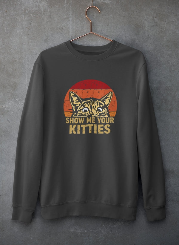 Show Me Your Kitties Sweat Shirt featuring a cozy design, adjustable cuffs, and a unique cat-themed graphic.