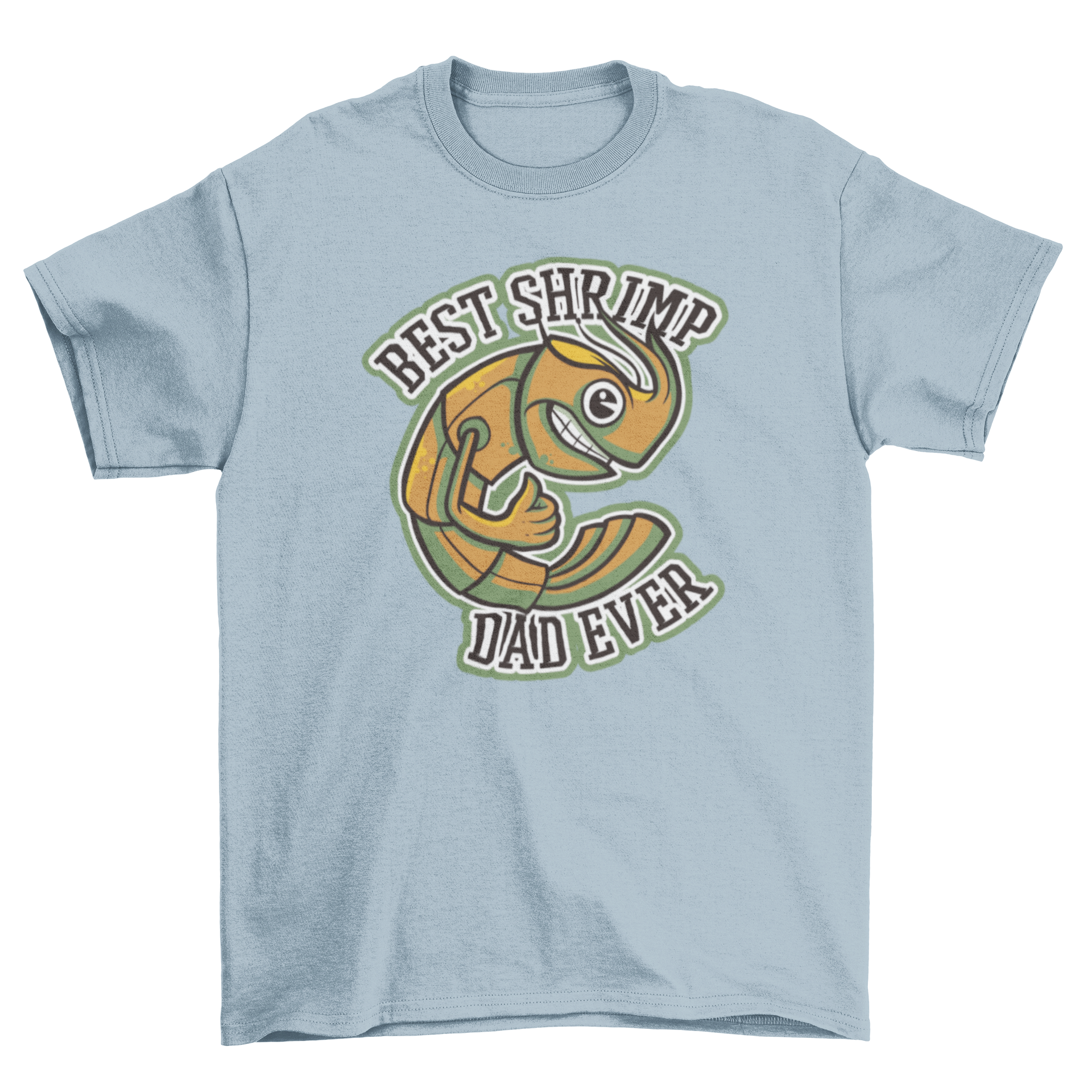 A vibrant t-shirt featuring a shrimp graphic and the caption 'Best Shrimp Dad Ever', perfect for seafood lovers.