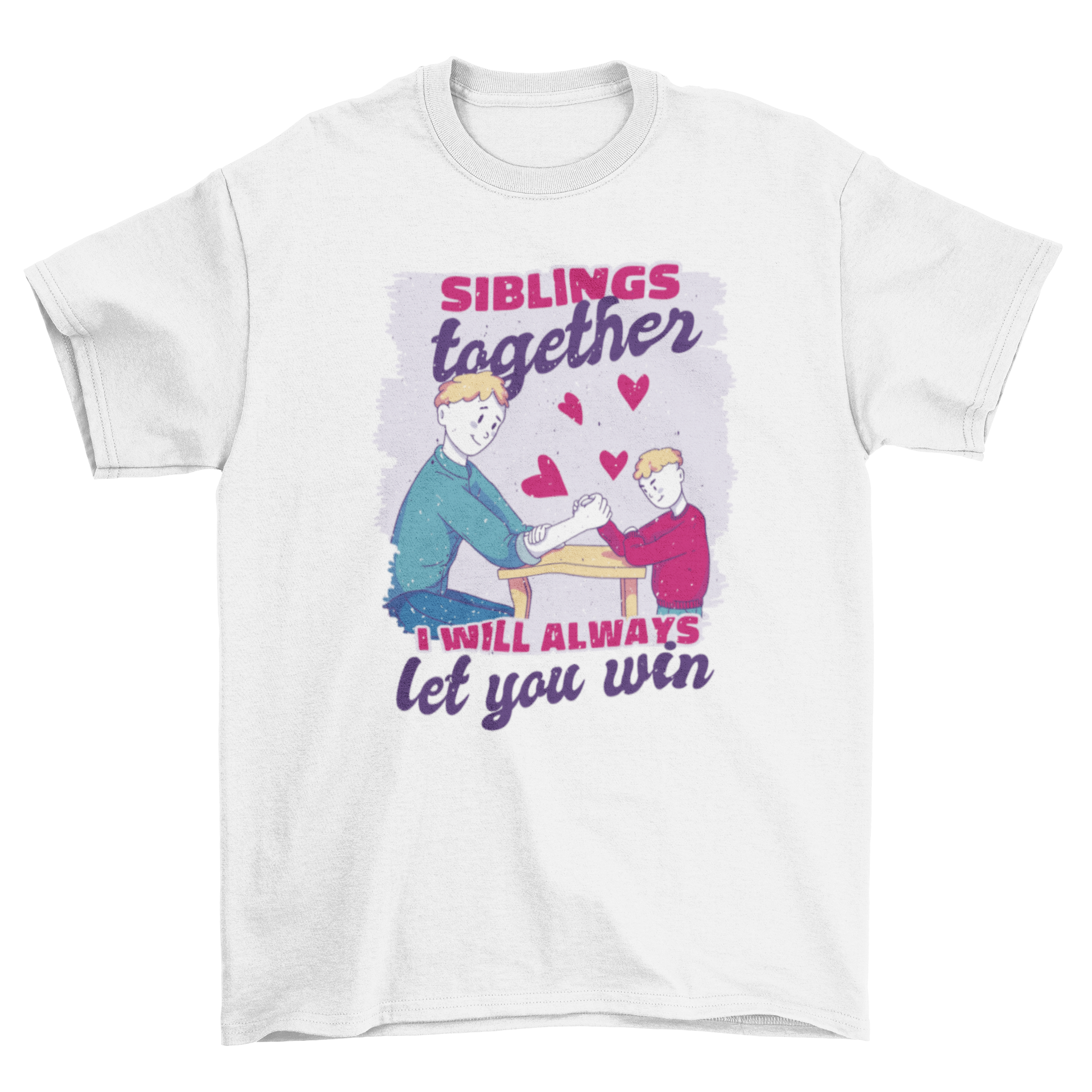 A stylish t-shirt featuring a design of two siblings with the quote 'Siblings together, I will always let you win'.