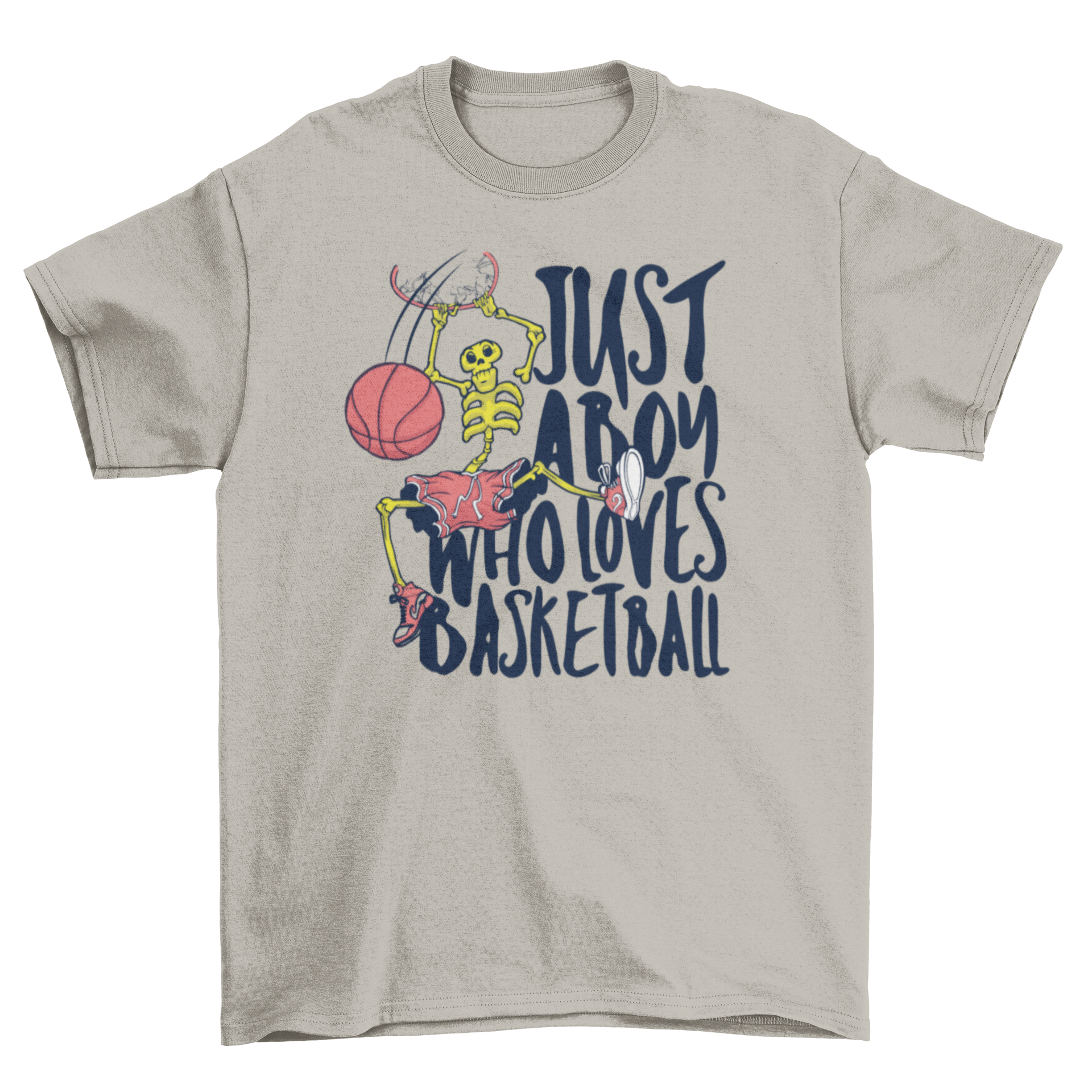 Skeleton playing basketball on a t-shirt with a quote.