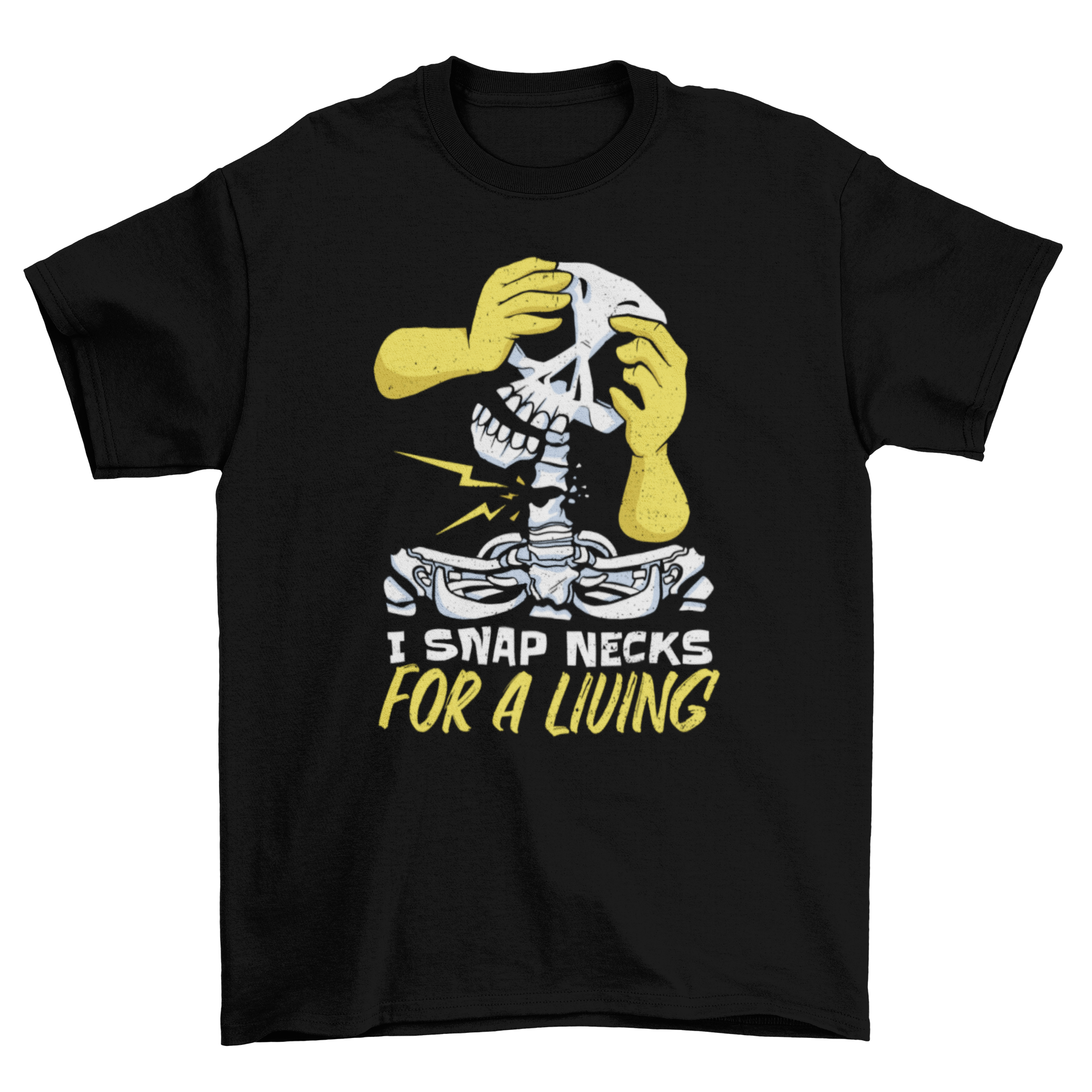 Skeleton chiropractic t-shirt featuring a skeleton design and the quote 'I snap necks for a living'.