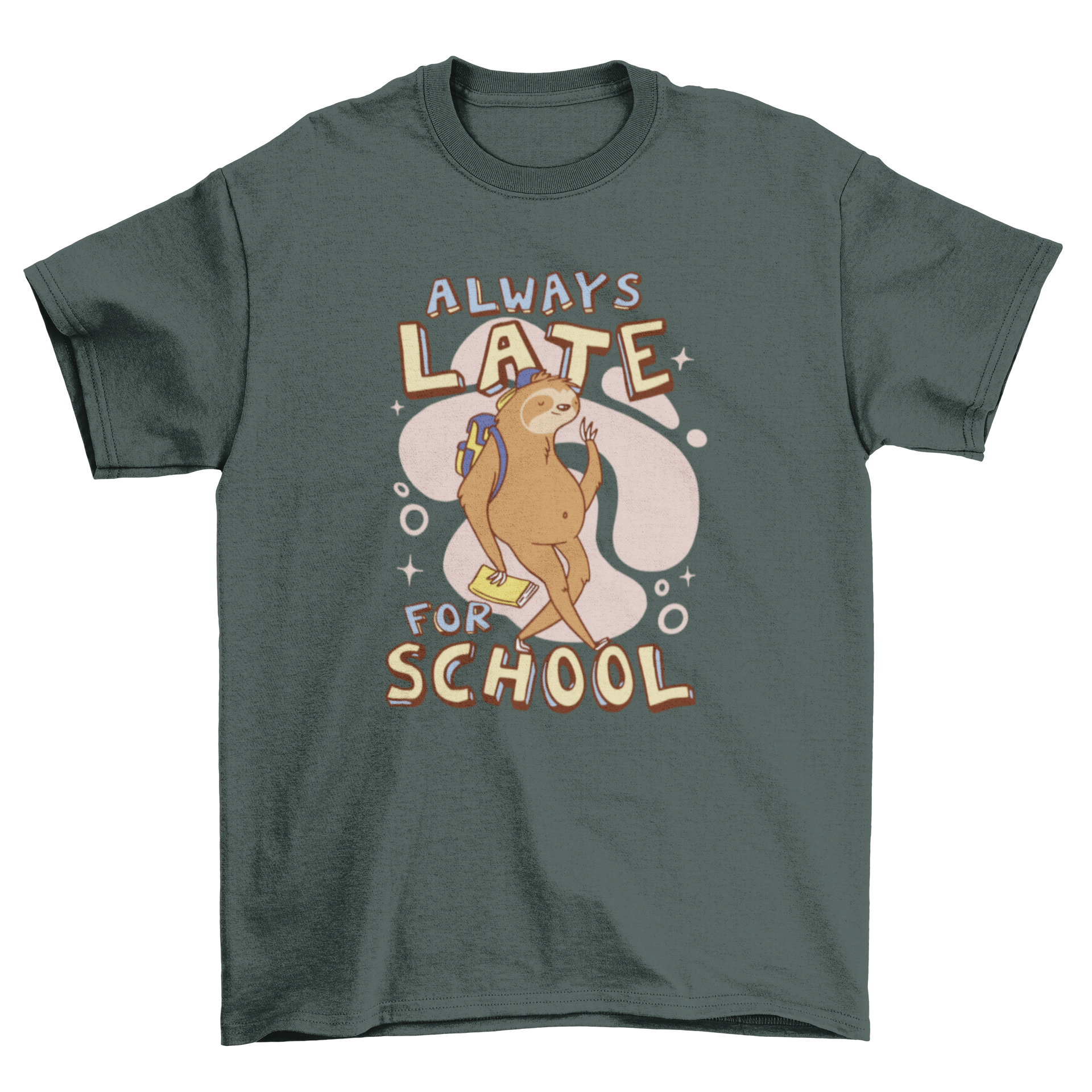 A fun t-shirt featuring a sloth and the quote 'Always late for school', perfect for casual wear.