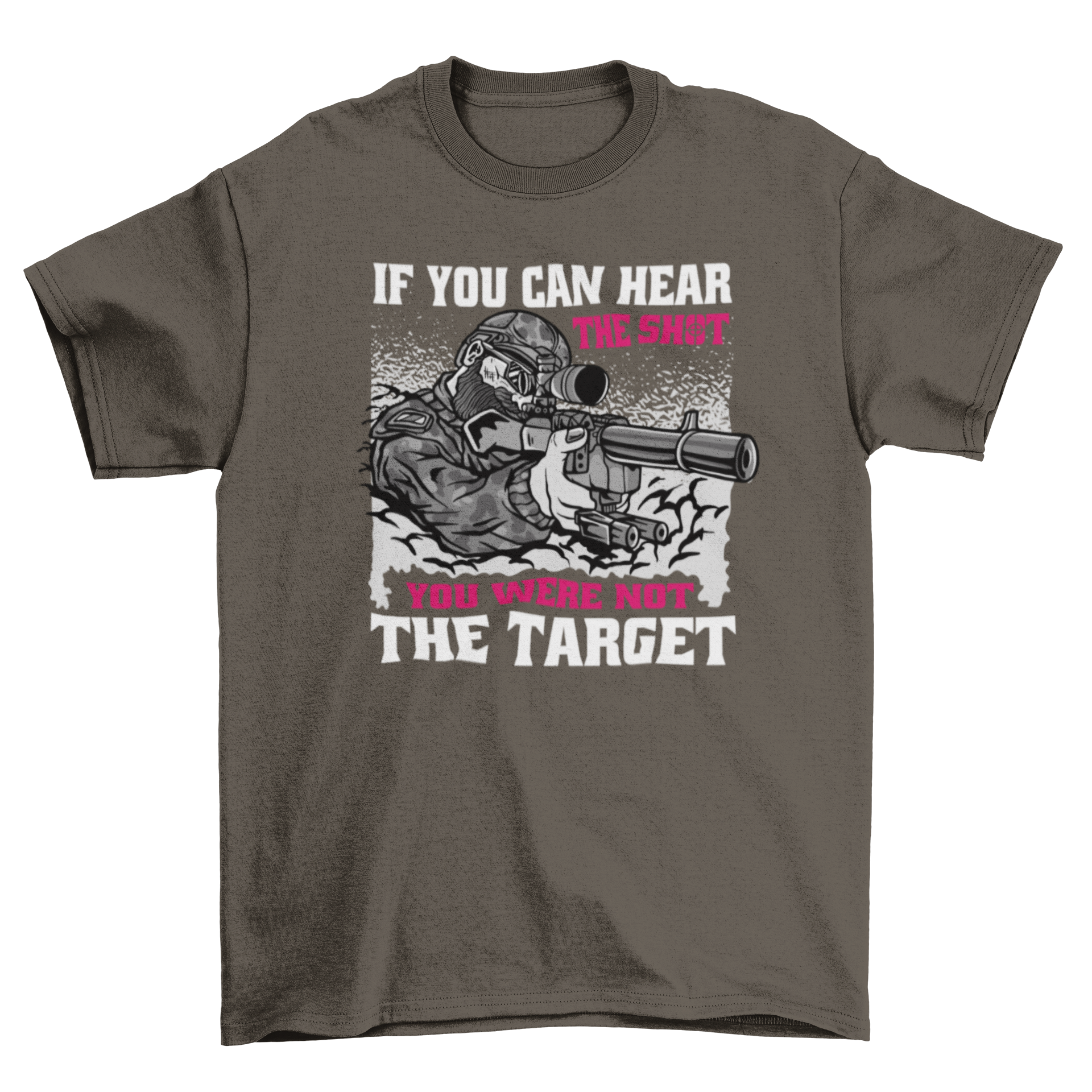 Sniper-themed t-shirt design featuring an army man with a rifle and a bold quote.