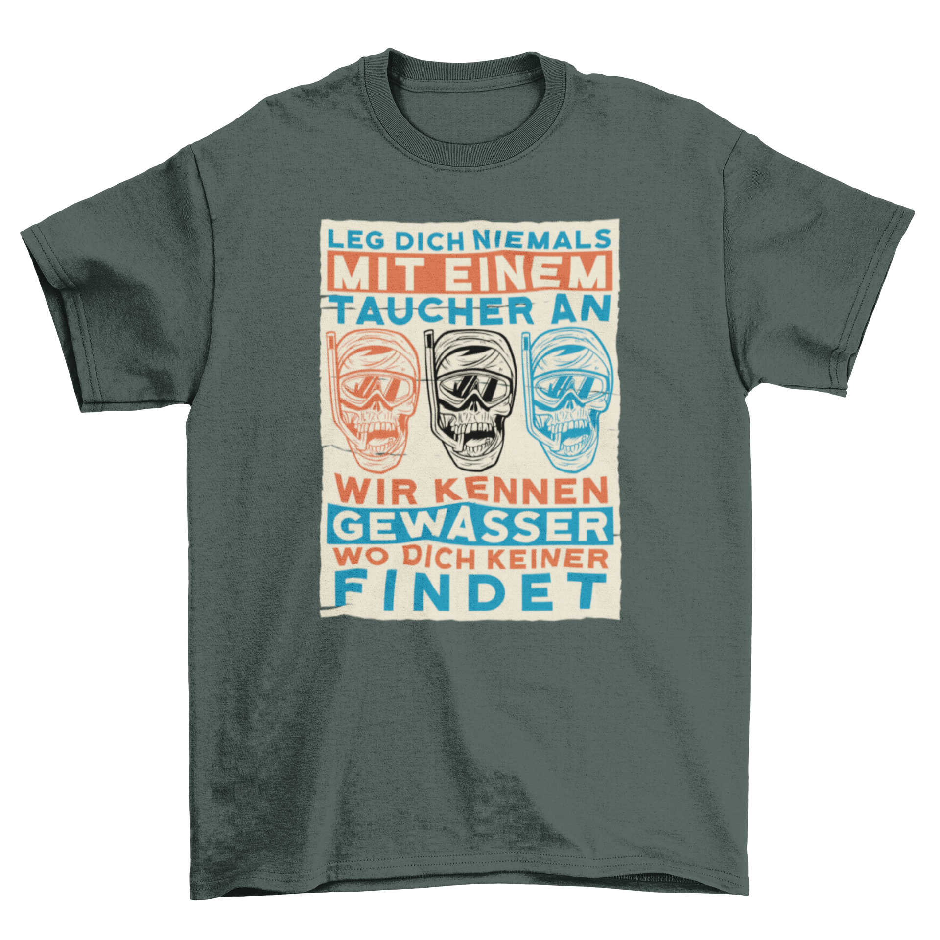 A stylish t-shirt featuring snorkeling skulls design with a German quote, showcasing high contrast colors.