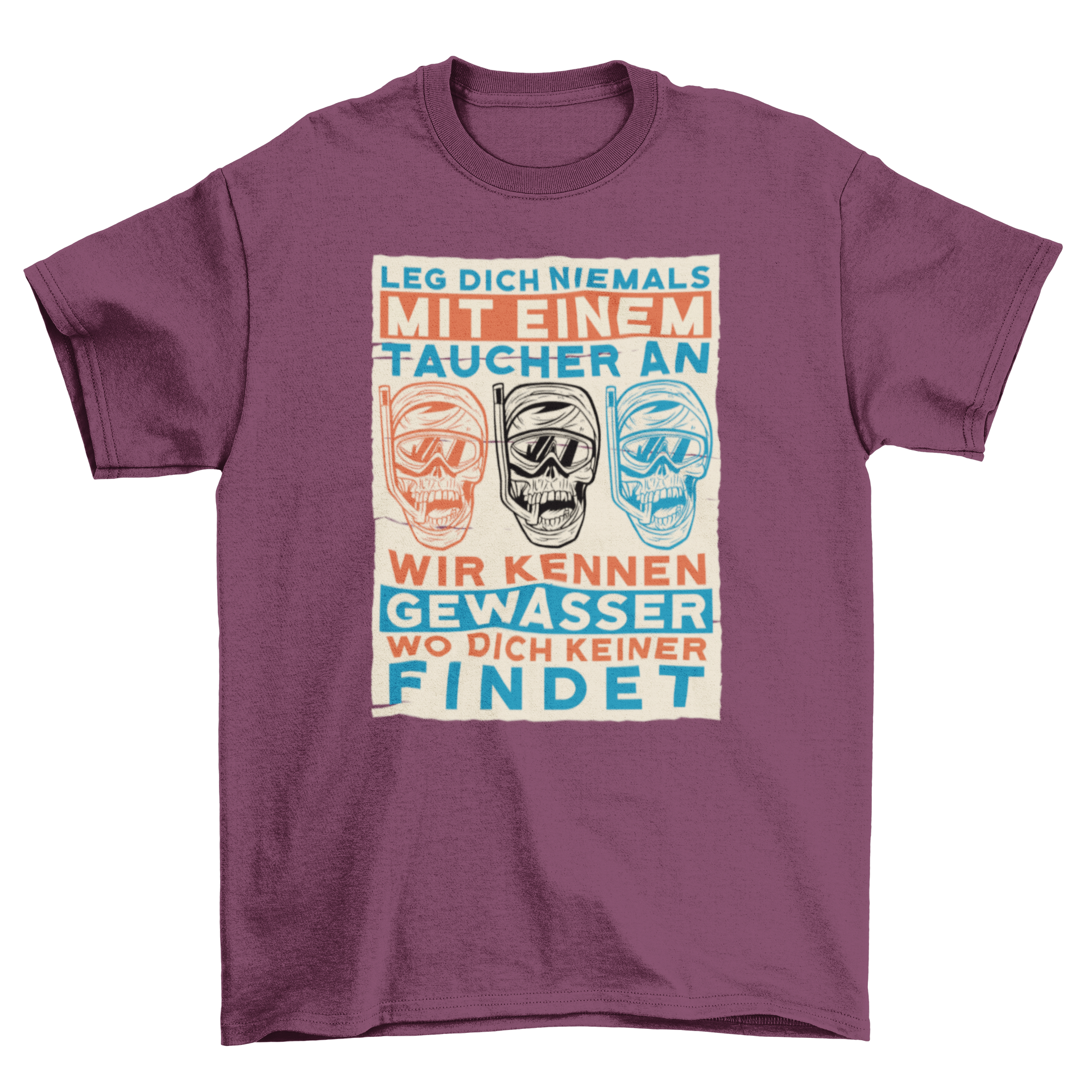 A stylish t-shirt featuring snorkeling skulls design with a German quote, showcasing high contrast colors.