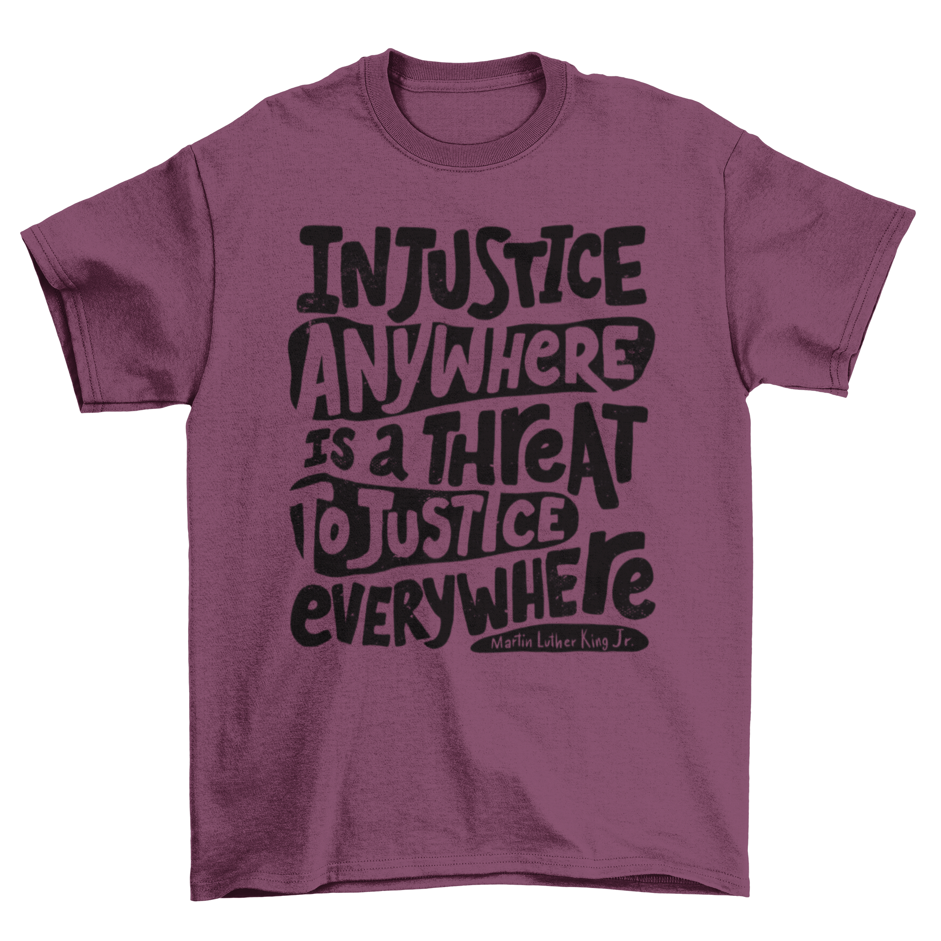 Social Injustice Quote T-shirt featuring Martin Luther King Jr. quote on a stylish black background.