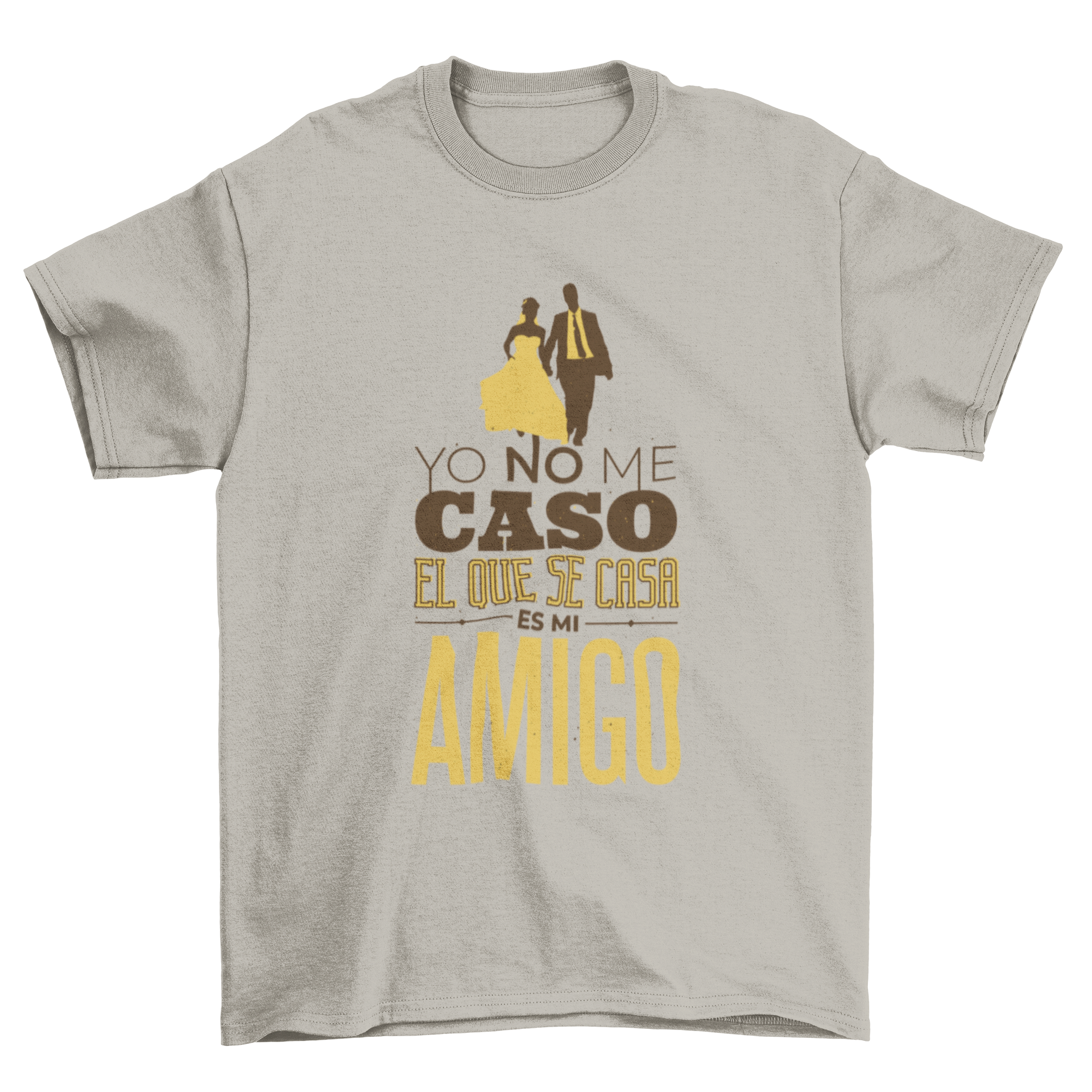 Spanish Wedding Quote T-Shirt featuring a bride and groom illustration with the quote 'Yo no me caso el que se casa es mi amigo'.