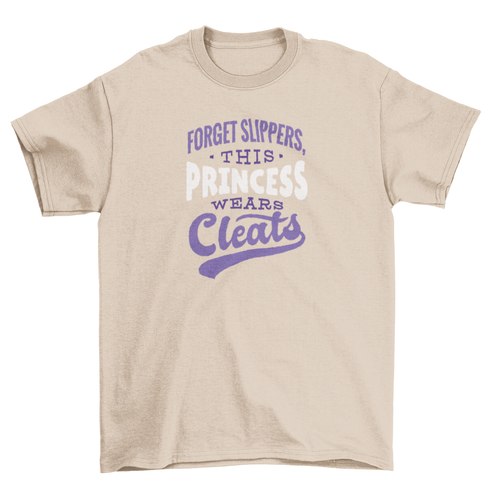 A stylish sports t-shirt featuring the quote 'Forget slippers this princess wear cleats' in bold lettering, perfect for young athletes.