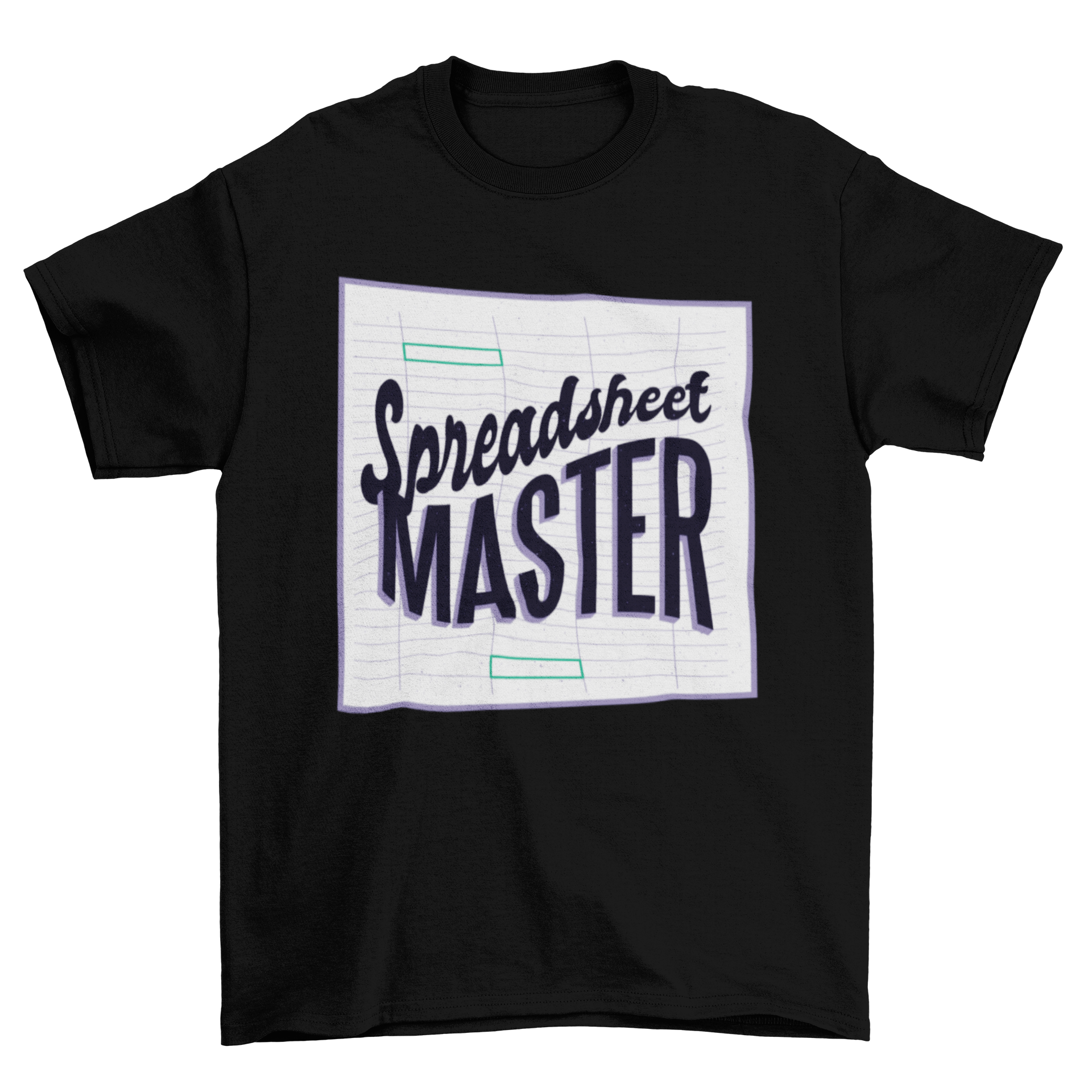 A stylish t-shirt featuring the quote 'Spreadsheet Master' in bold typography, perfect for data enthusiasts.