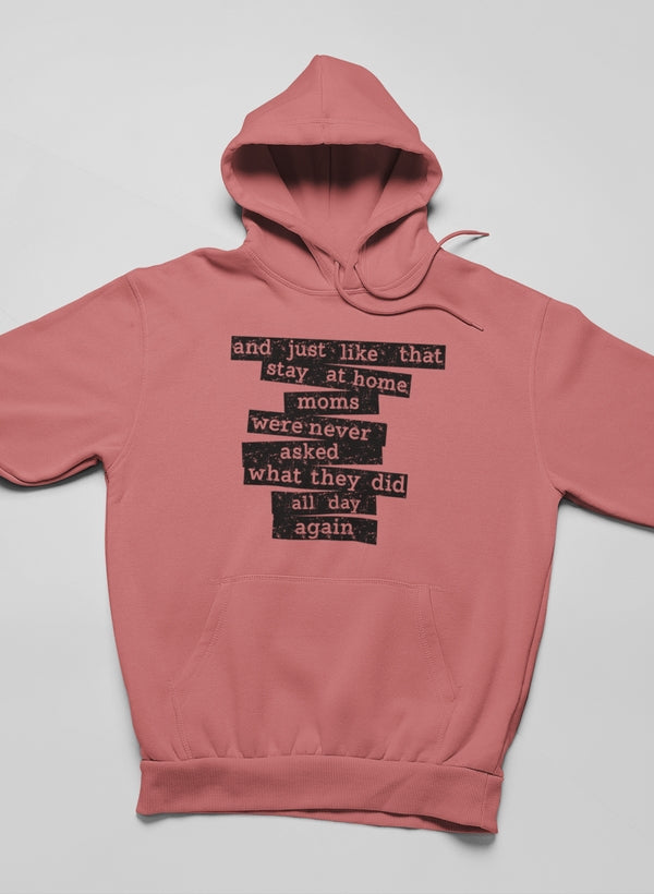 A cozy Stay At Home Mom Hoodie featuring a soft cotton/poly fleece blend, adjustable hood, and stylish design.