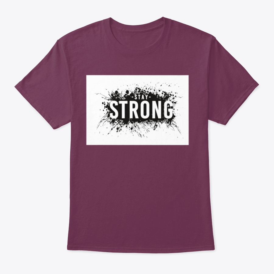 Stay Strong T-Shirt in various colors, showcasing its classic fit and soft fabric.