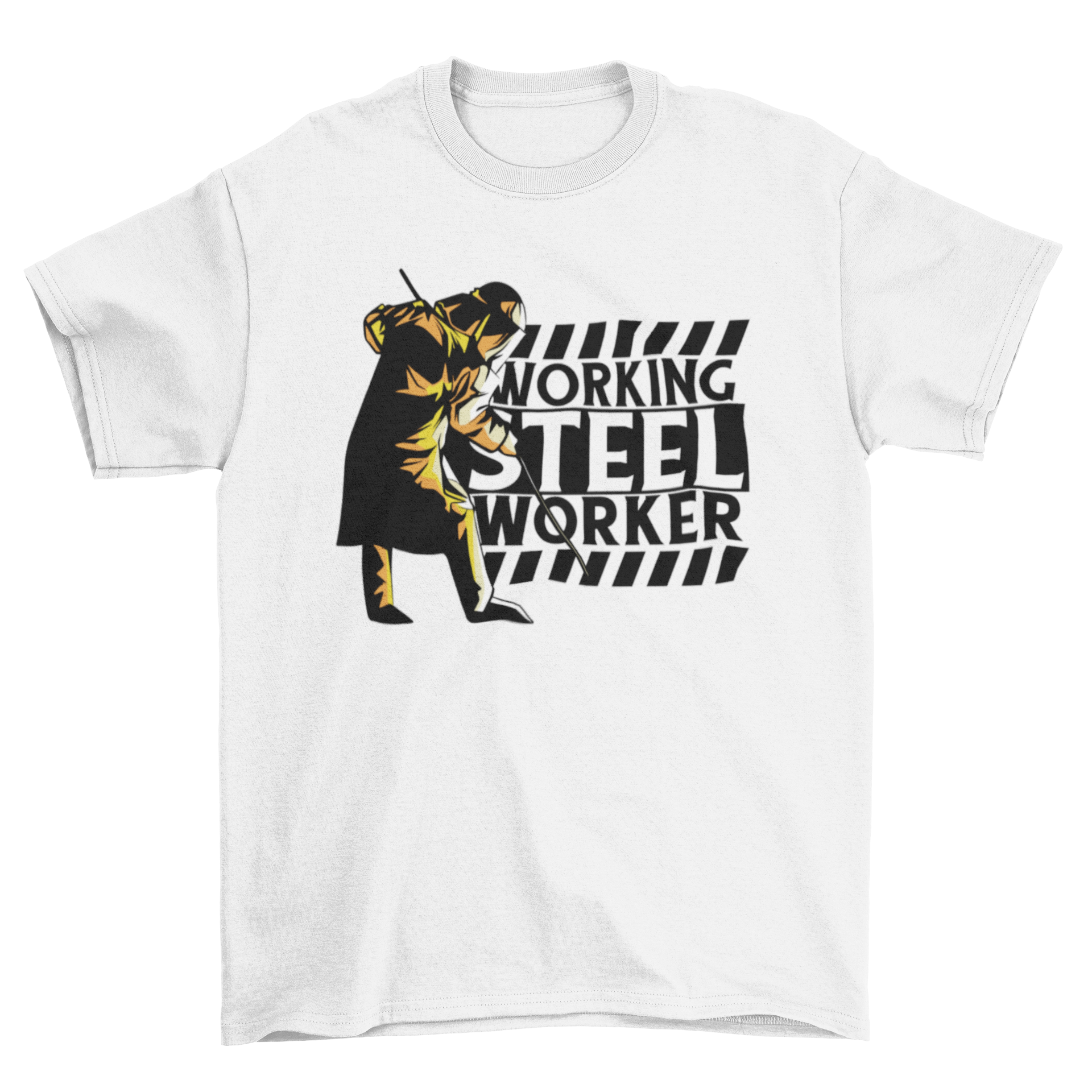 A stylish t-shirt featuring an illustration of a steel worker with the caption 'Working Steel Worker', showcasing dedication and pride in the steel industry.