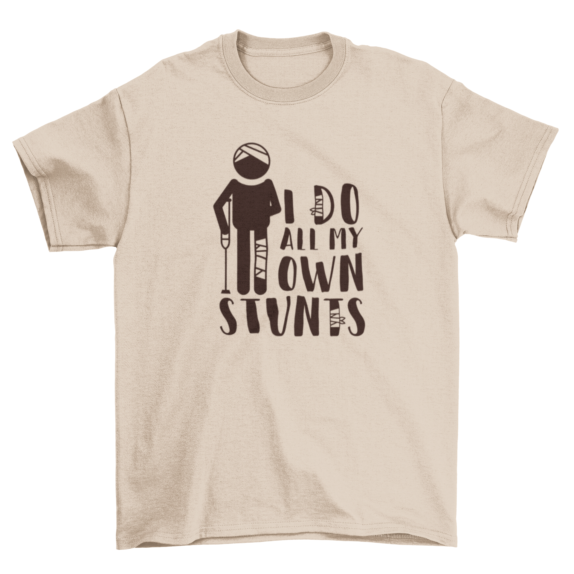 A humorous t-shirt featuring a stick figure with bandages and the quote 'I do all my own stunts'.