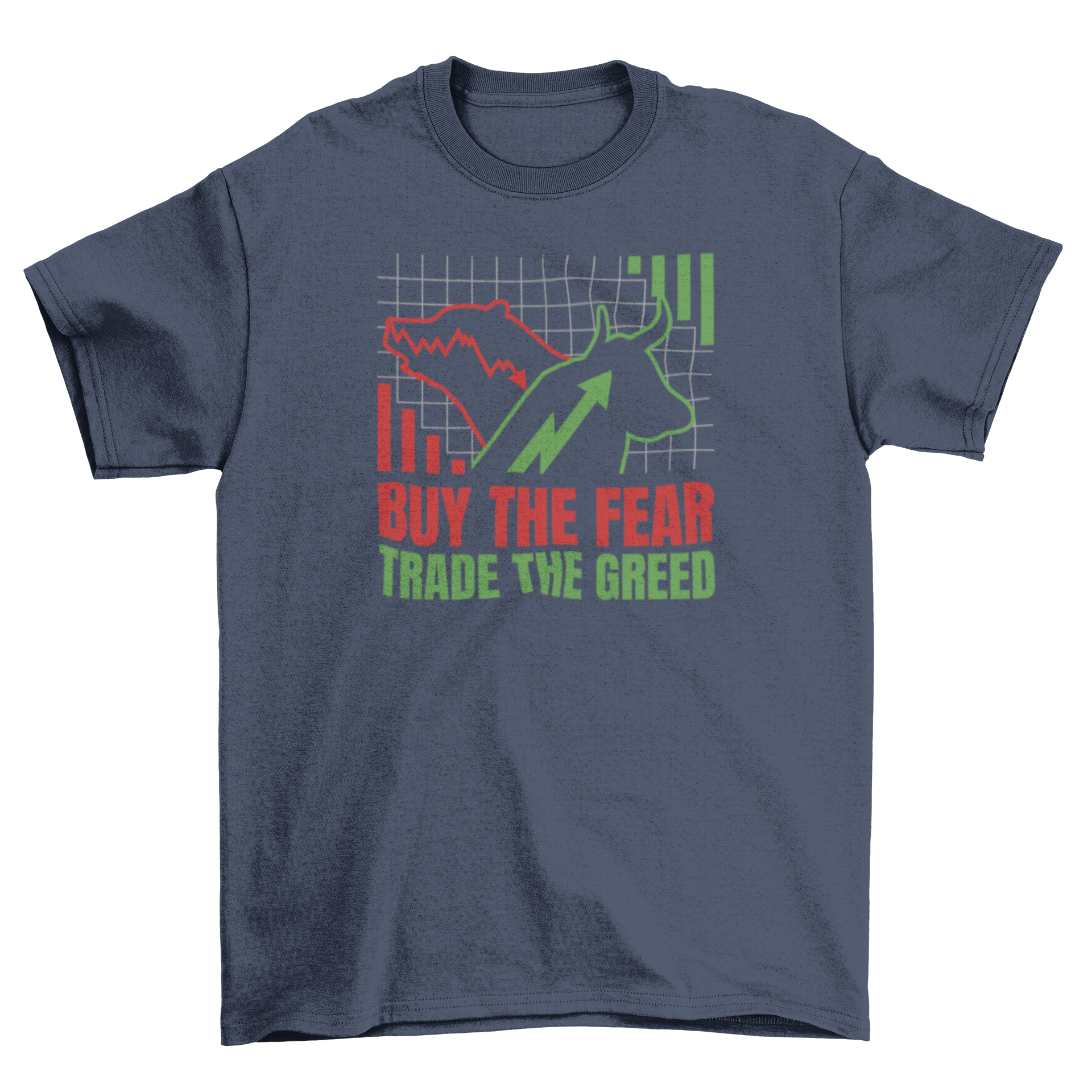 Stylish stock market t-shirt featuring a bull and bear design with the quote 'Buy the fear, trade the greed'.