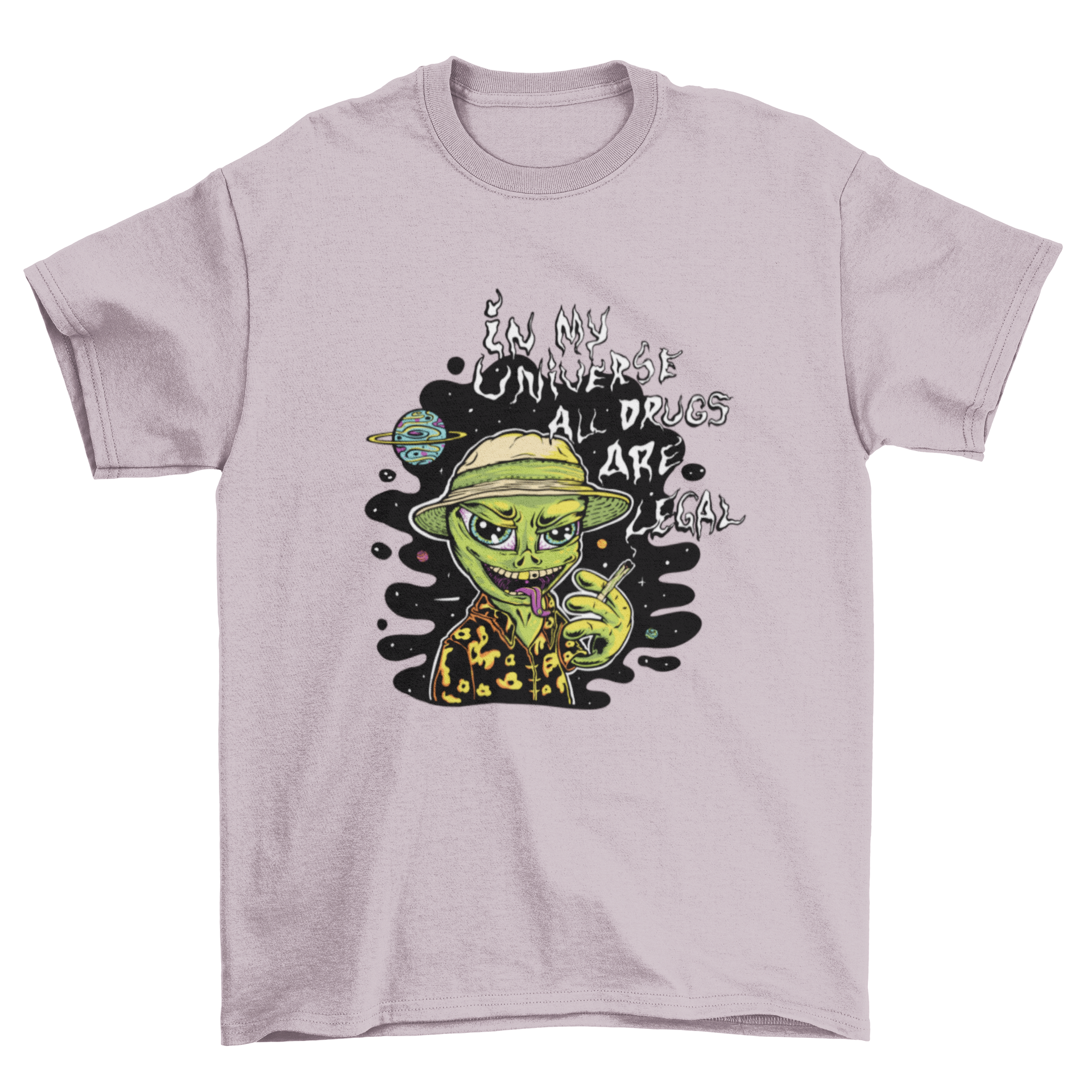 A vibrant t-shirt featuring a stoned alien graphic and the quote 'In my universe all drugs are legal'.