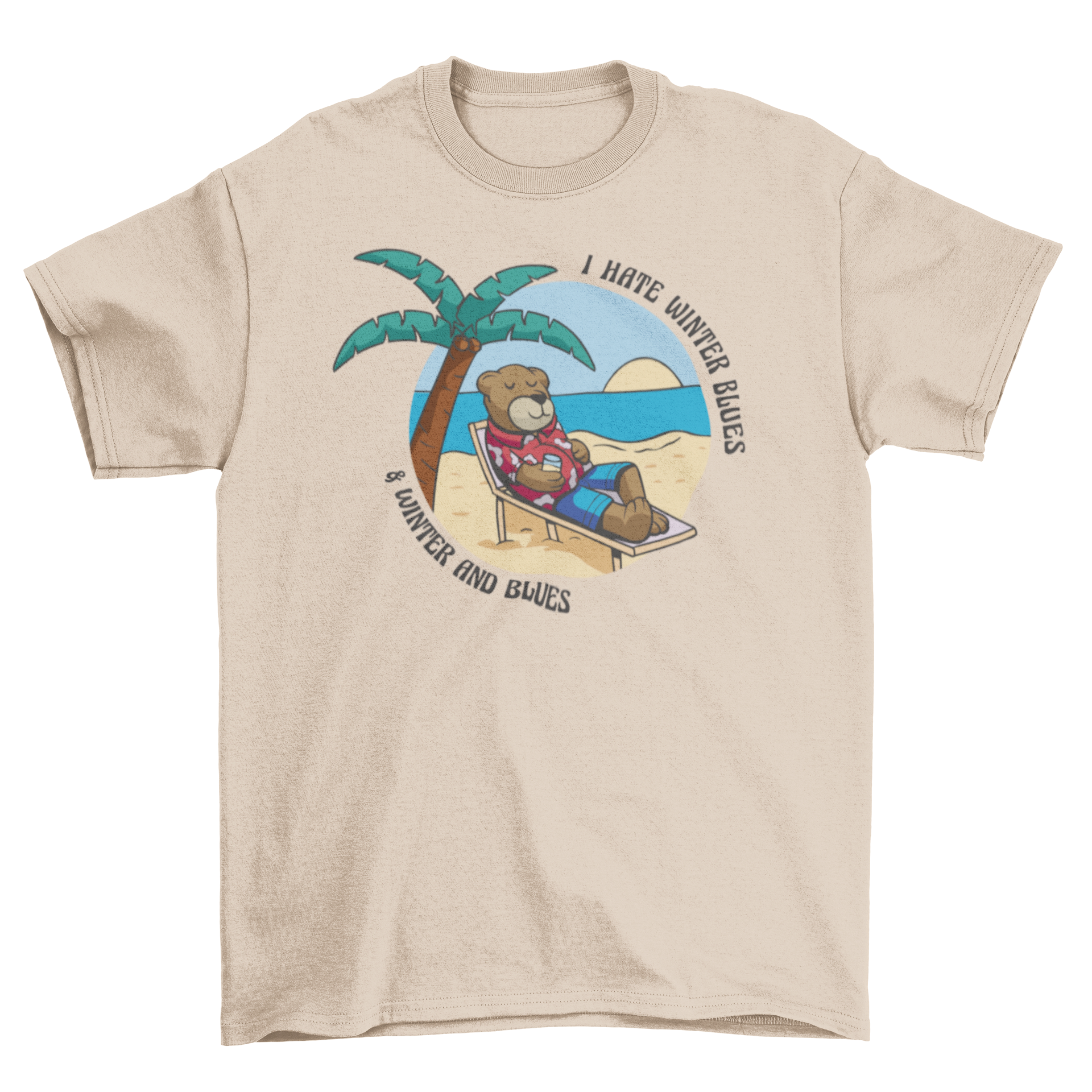 A playful t-shirt featuring a bear on the beach with the quote 'I hate winter blues, and winter and blues'.