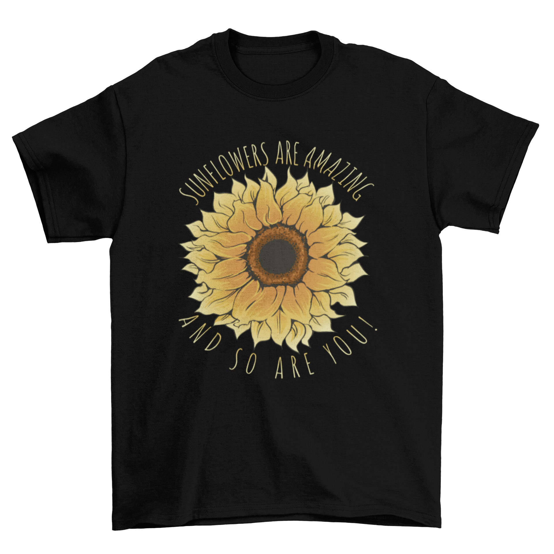 A cute t-shirt design featuring a vibrant sunflower and the quote 'Sunflowers are amazing and so are you!' in a cheerful font.