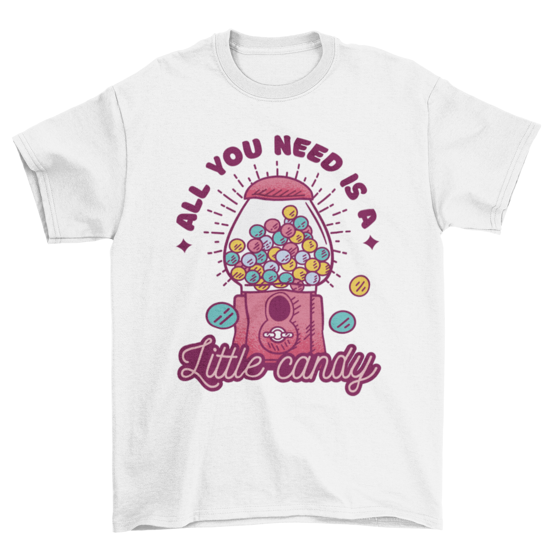 Sweet Candy Machine T-Shirt featuring a colorful candy machine graphic and the quote 'All you need is a little candy'.