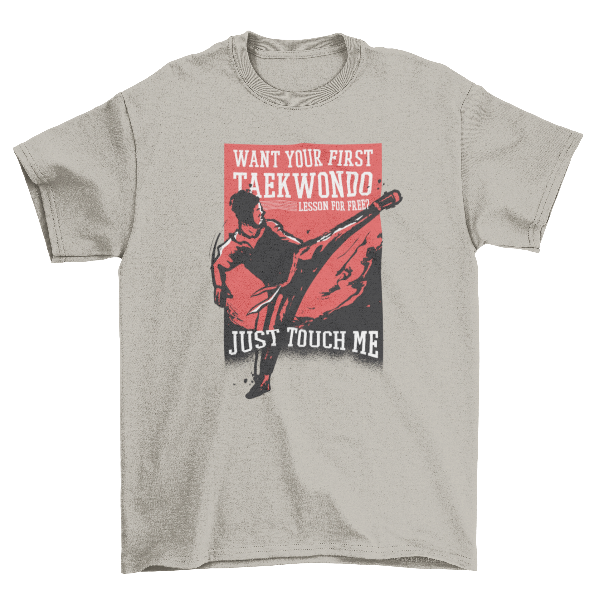 Taekwondo Quote T-shirt featuring a fighter and a playful quote inviting for a free lesson.