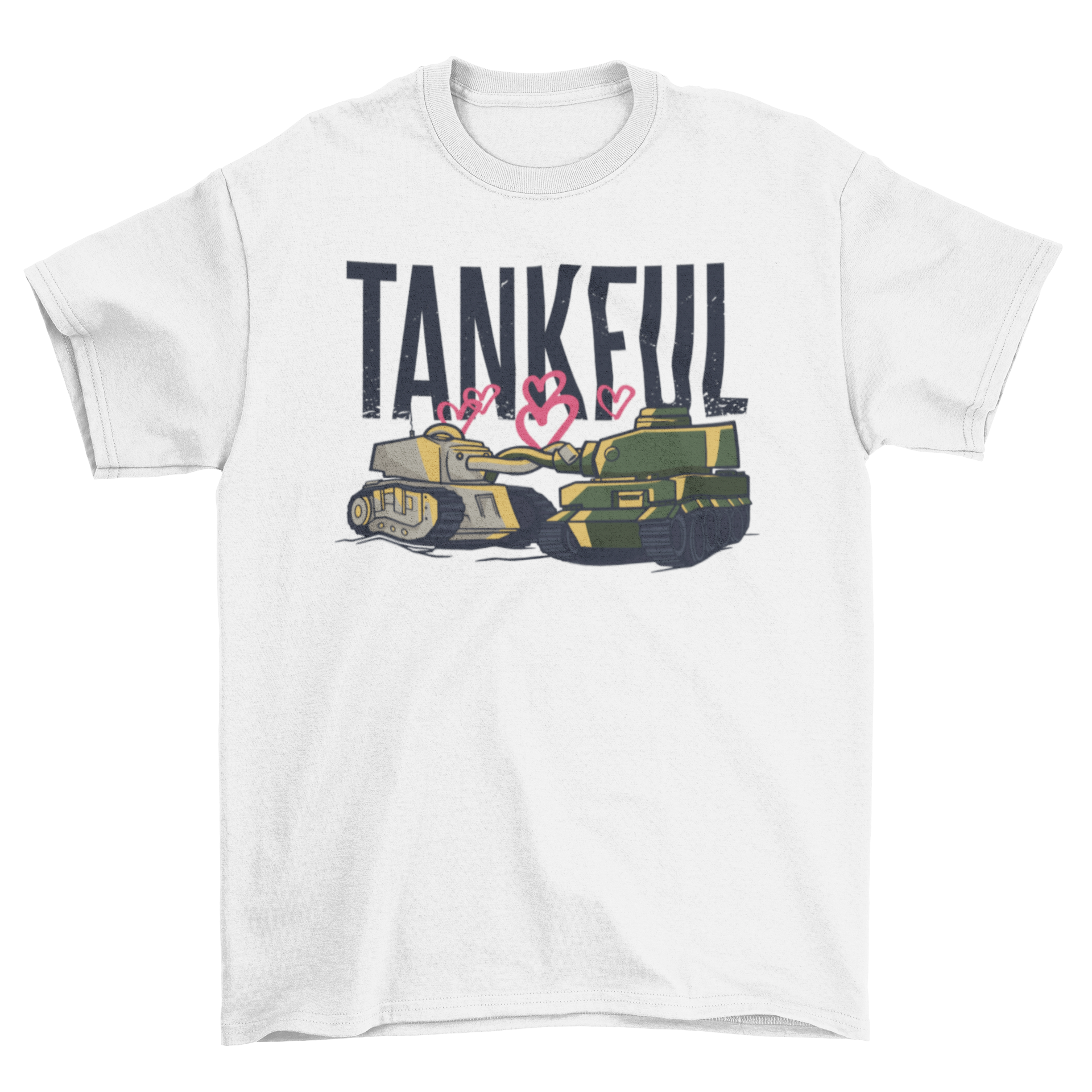 Tankful t-shirt featuring an army tank design with hearts, showcasing a playful and unique style.