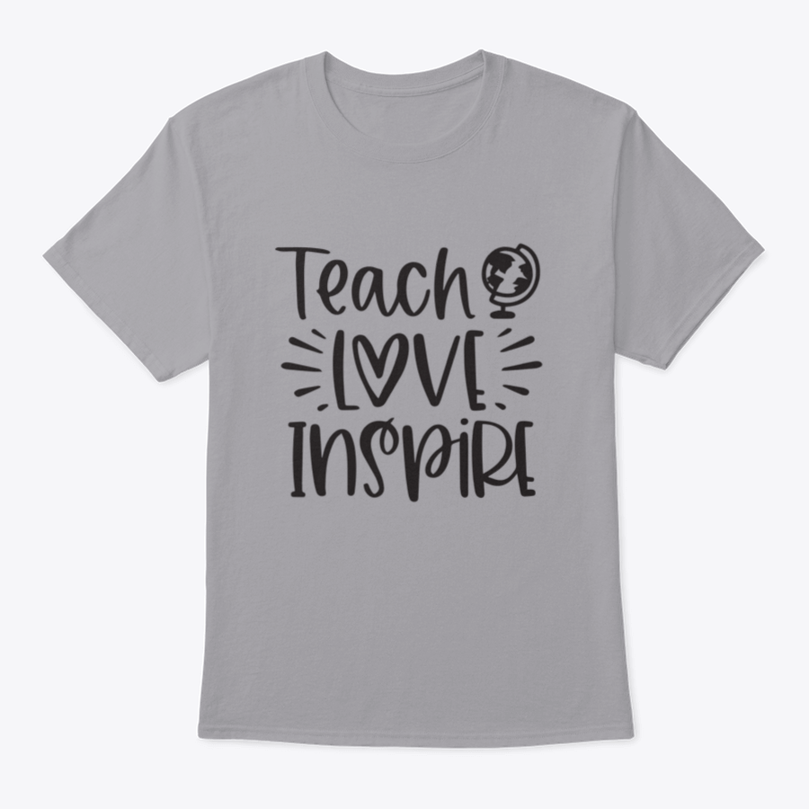 A comfortable Teach Love Inspire T-Shirt made from 100% cotton, featuring an inspirational design.