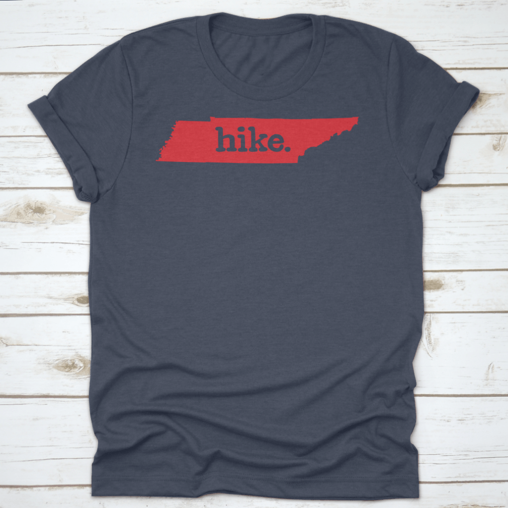 Tennessee Hike State Vector Sign T-Shirt featuring a trendy design, made from 100% cotton, perfect for outdoor enthusiasts.