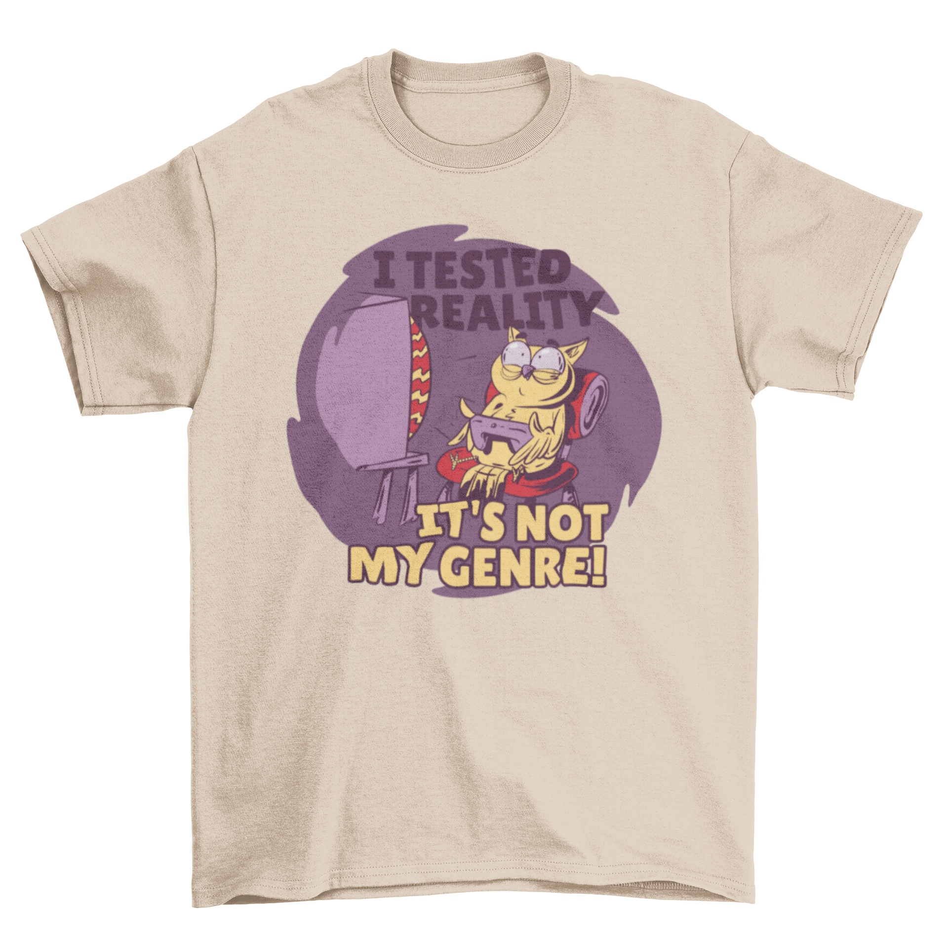 A humorous t-shirt featuring an owl playing video games with the quote 'I tested reality, it's not my genre'.