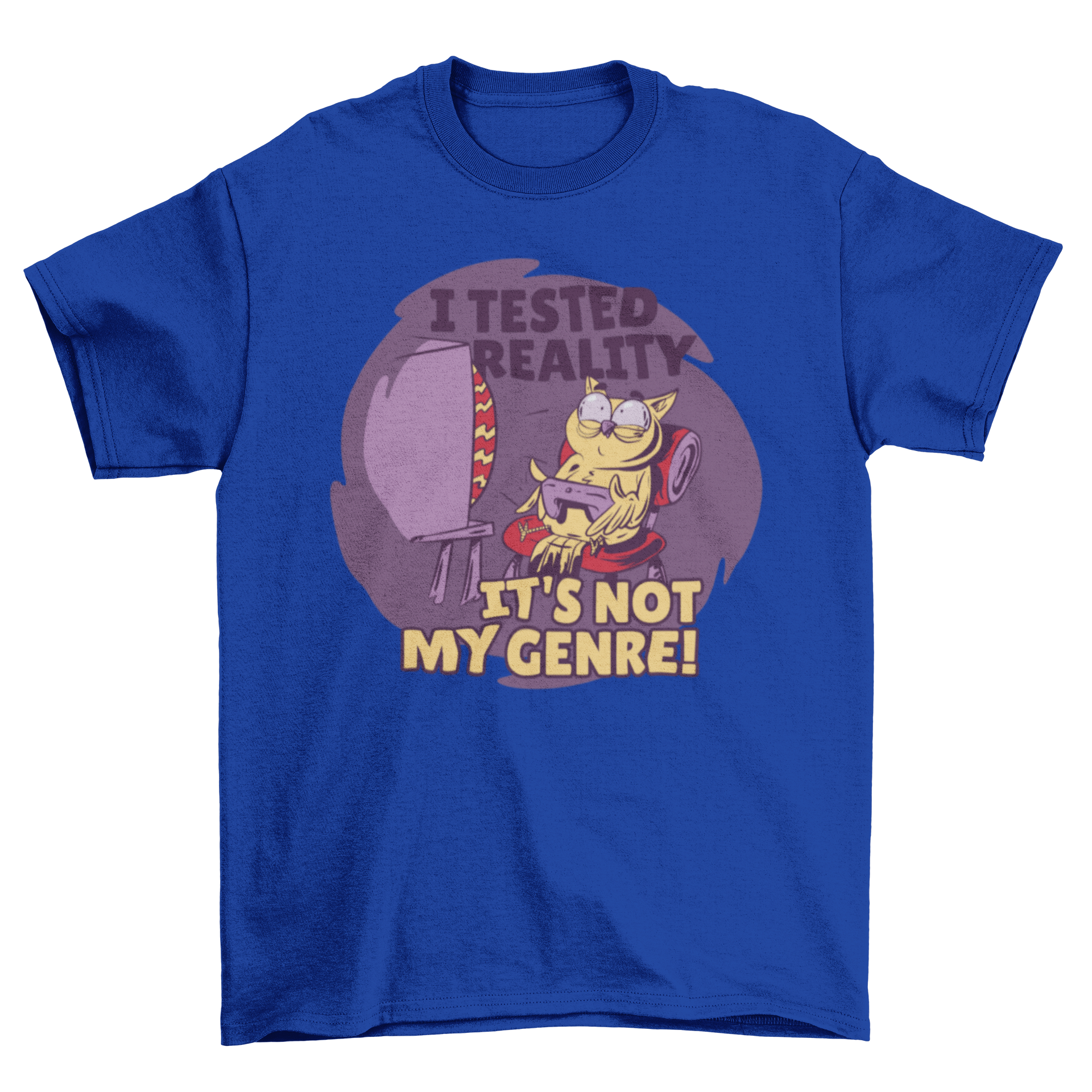 A humorous t-shirt featuring an owl playing video games with the quote 'I tested reality, it's not my genre'.