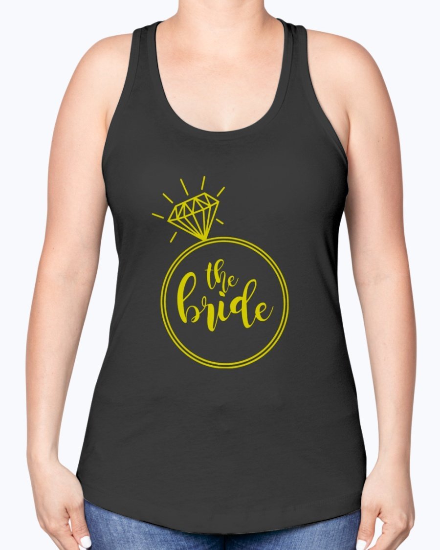 The Bride Racerback Tank featuring a diamond ring design, perfect for bridal parties and wedding celebrations.