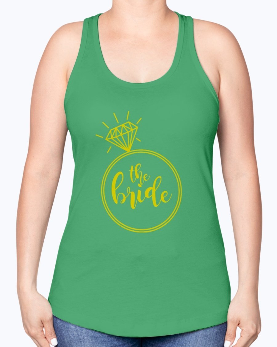 The Bride Racerback Tank featuring a diamond ring design, perfect for bridal parties and wedding celebrations.