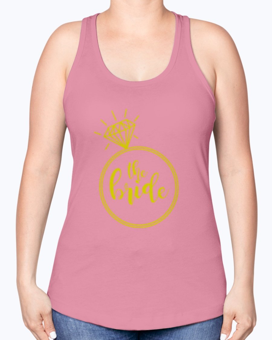 The Bride Racerback Tank featuring a diamond ring design, perfect for bridal parties and wedding celebrations.