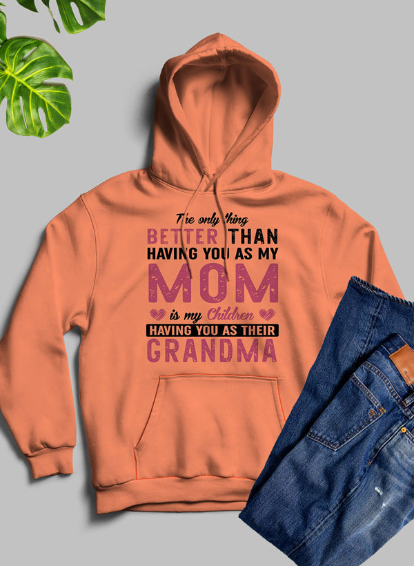 Cozy hoodie with a heartfelt message celebrating mothers, featuring an adjustable hood and fleece lining.