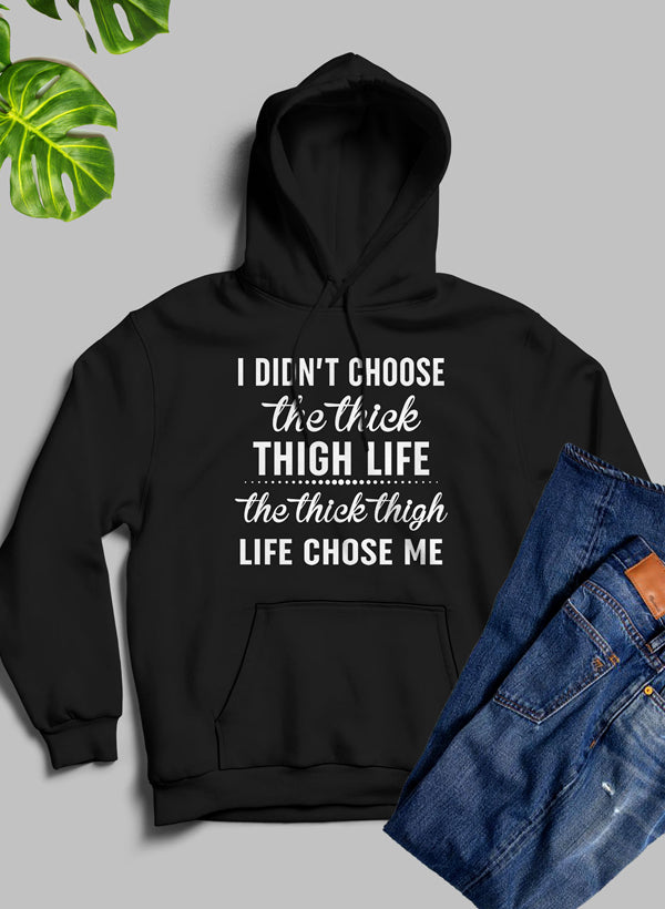 The Thick Thigh Life Hoodie featuring a cozy fleece blend, adjustable hood, and stylish design by top artists.