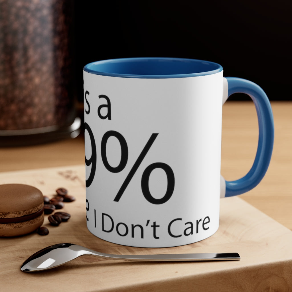 A two-tone accent coffee mug featuring a humorous quote, with a colored interior and C-handle for comfortable use.