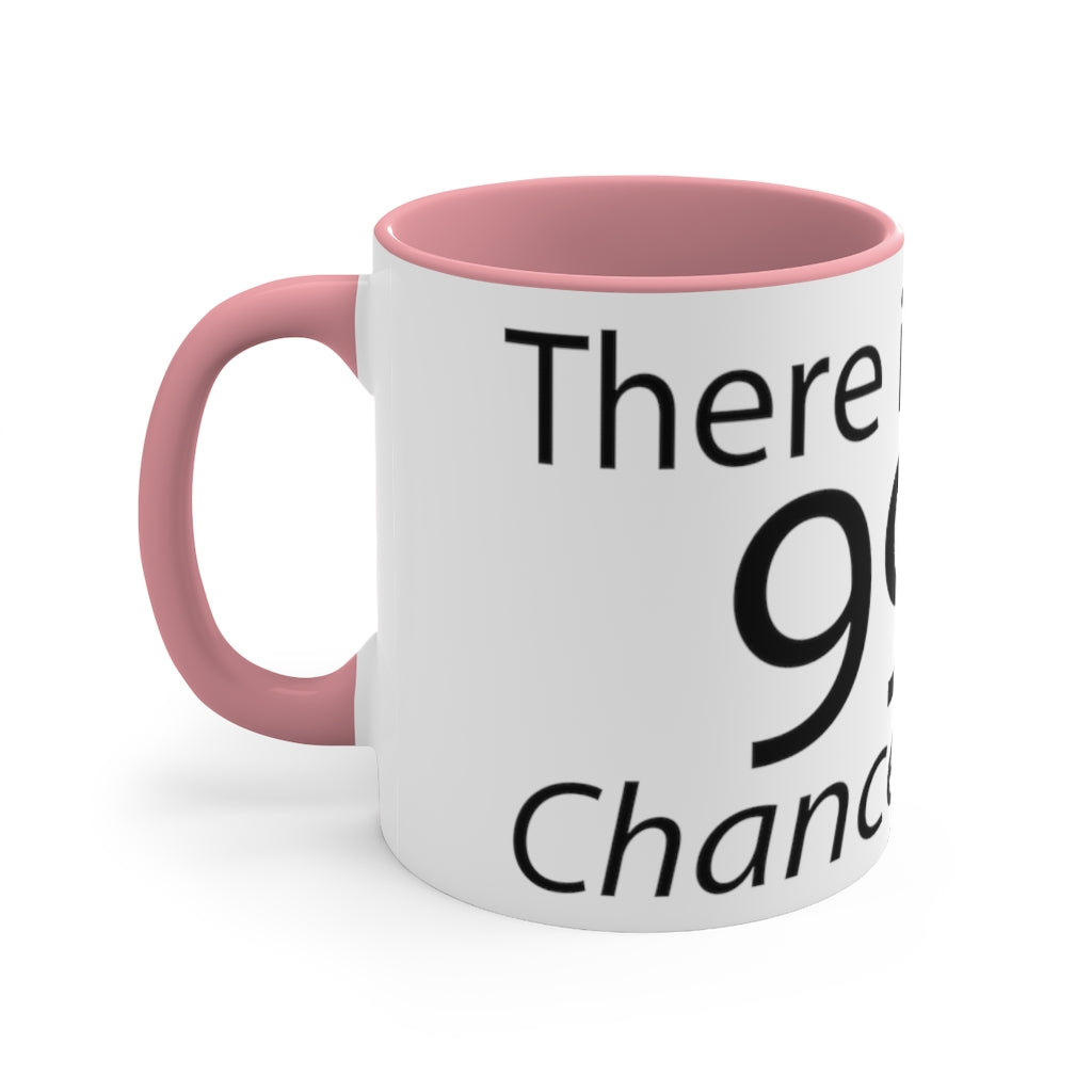 A two-tone accent coffee mug featuring a humorous quote, with a colored interior and C-handle for comfortable use.