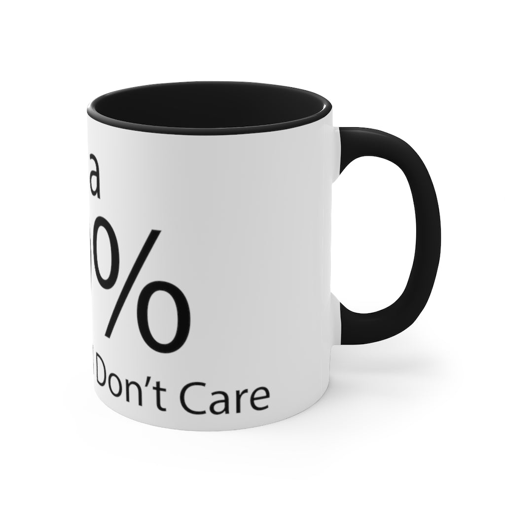 A two-tone accent coffee mug featuring a humorous quote, with a colored interior and C-handle for comfortable use.