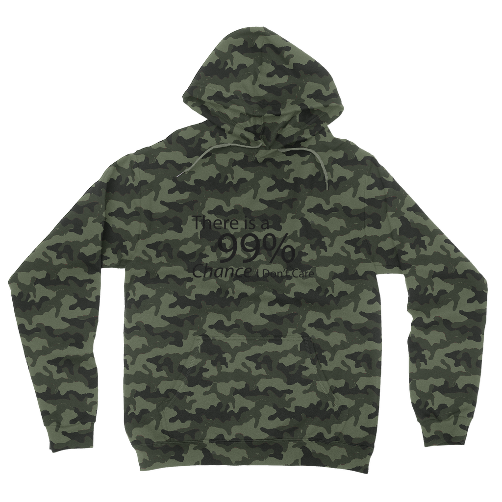 Adult hoodie featuring a camouflage design with the text '99% Chance I Don't Care' printed on it, showcasing a stylish and casual look.