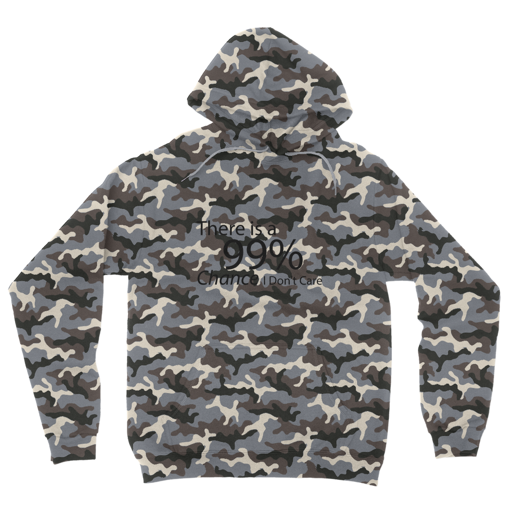 Adult hoodie featuring a camouflage design with the text '99% Chance I Don't Care' printed on it, showcasing a stylish and casual look.